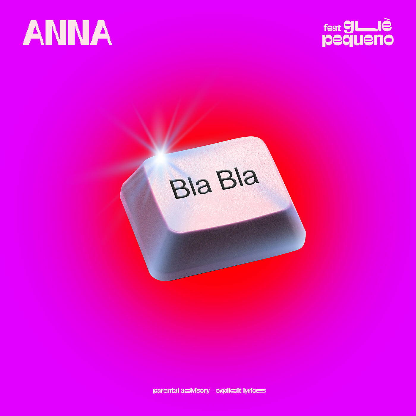 ANNA, Guè - BLA BLA