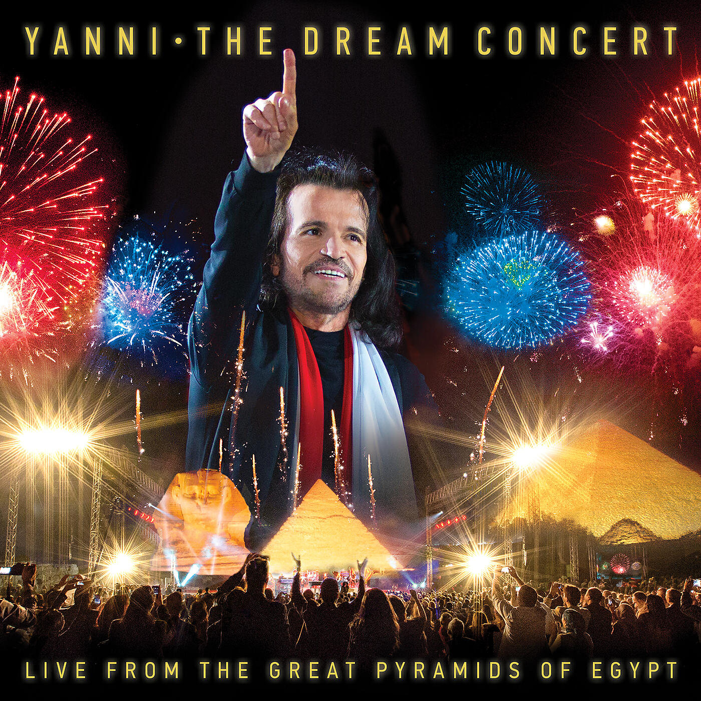 Релиз The Dream Concert: Live from the Great Pyramids of Egypt
