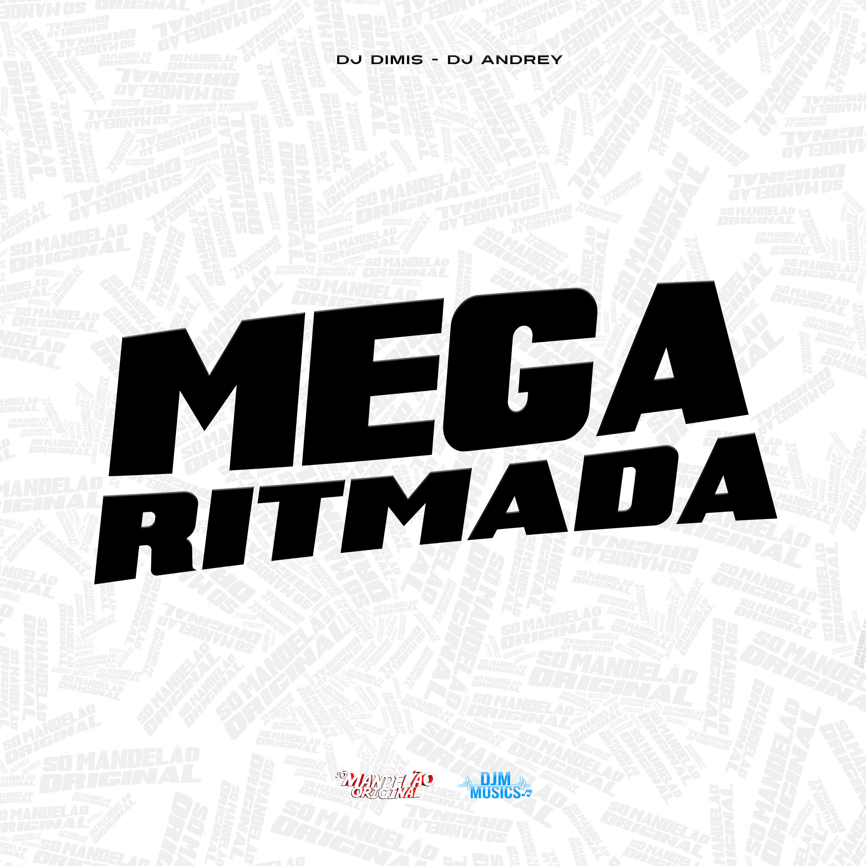 Скачать песню Dj Andrey, DJ Dimis - Mega Ritmada бесплатно в MP3 для Android и iOS