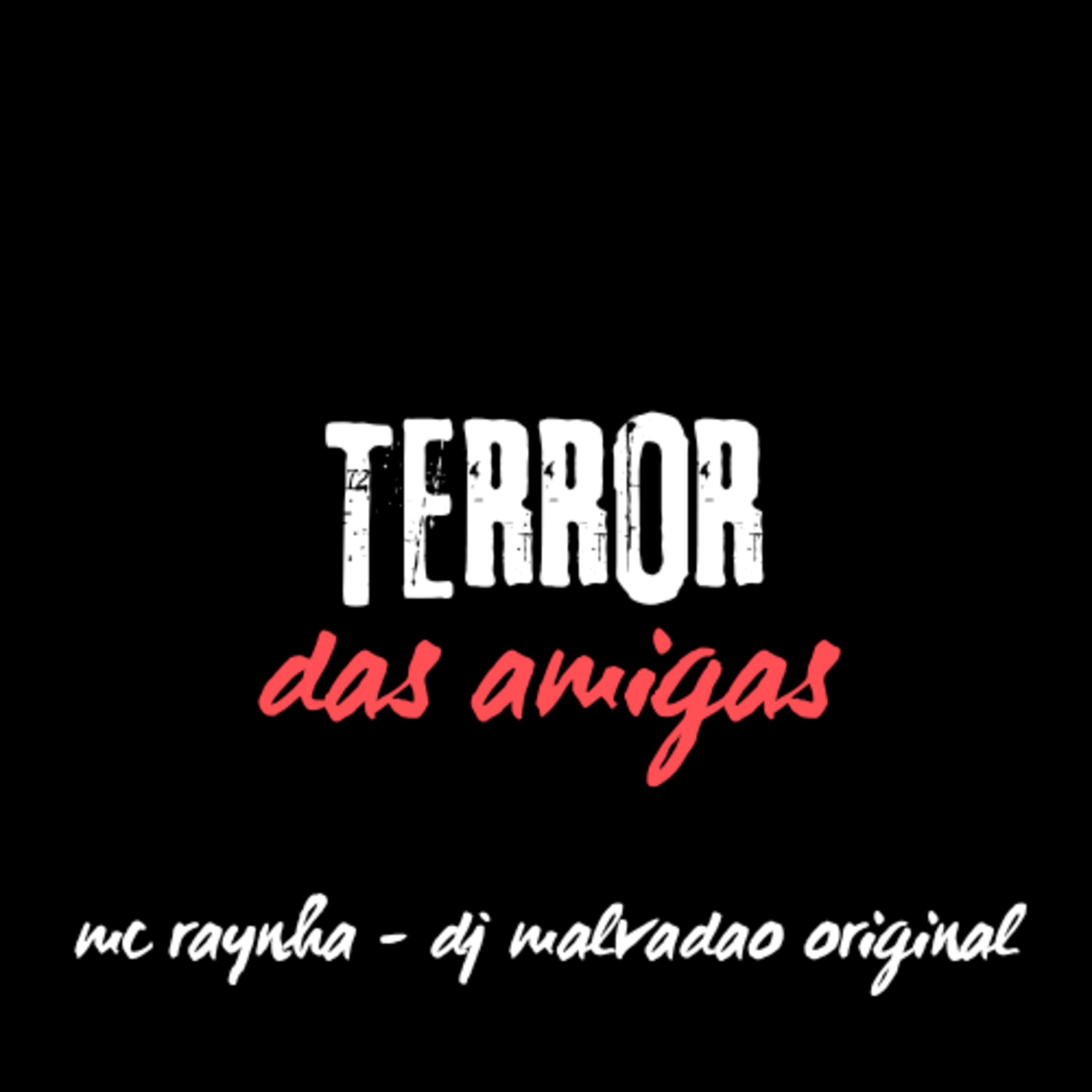 Релиз Terror das Amigas