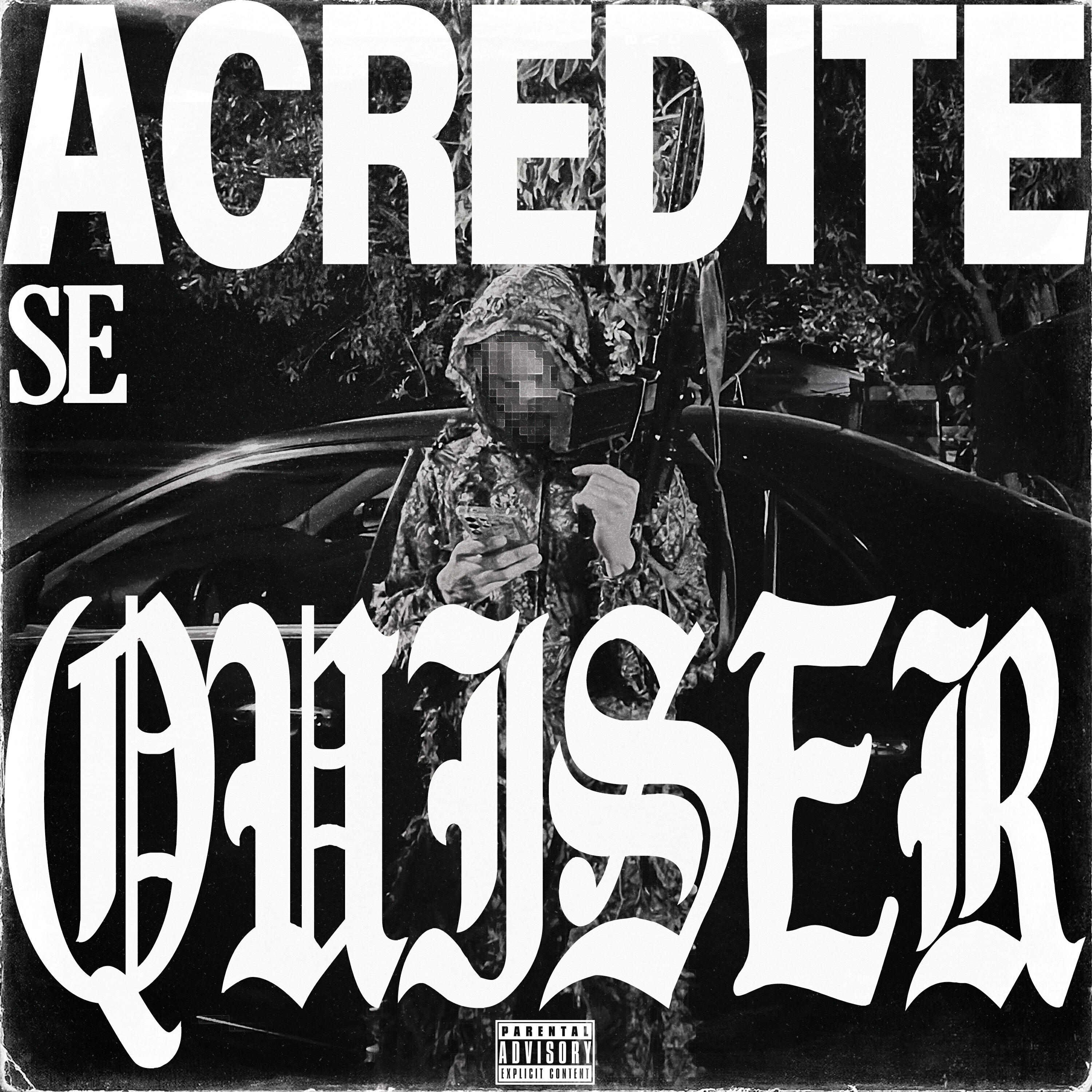 Релиз Acredite Se Quiser
