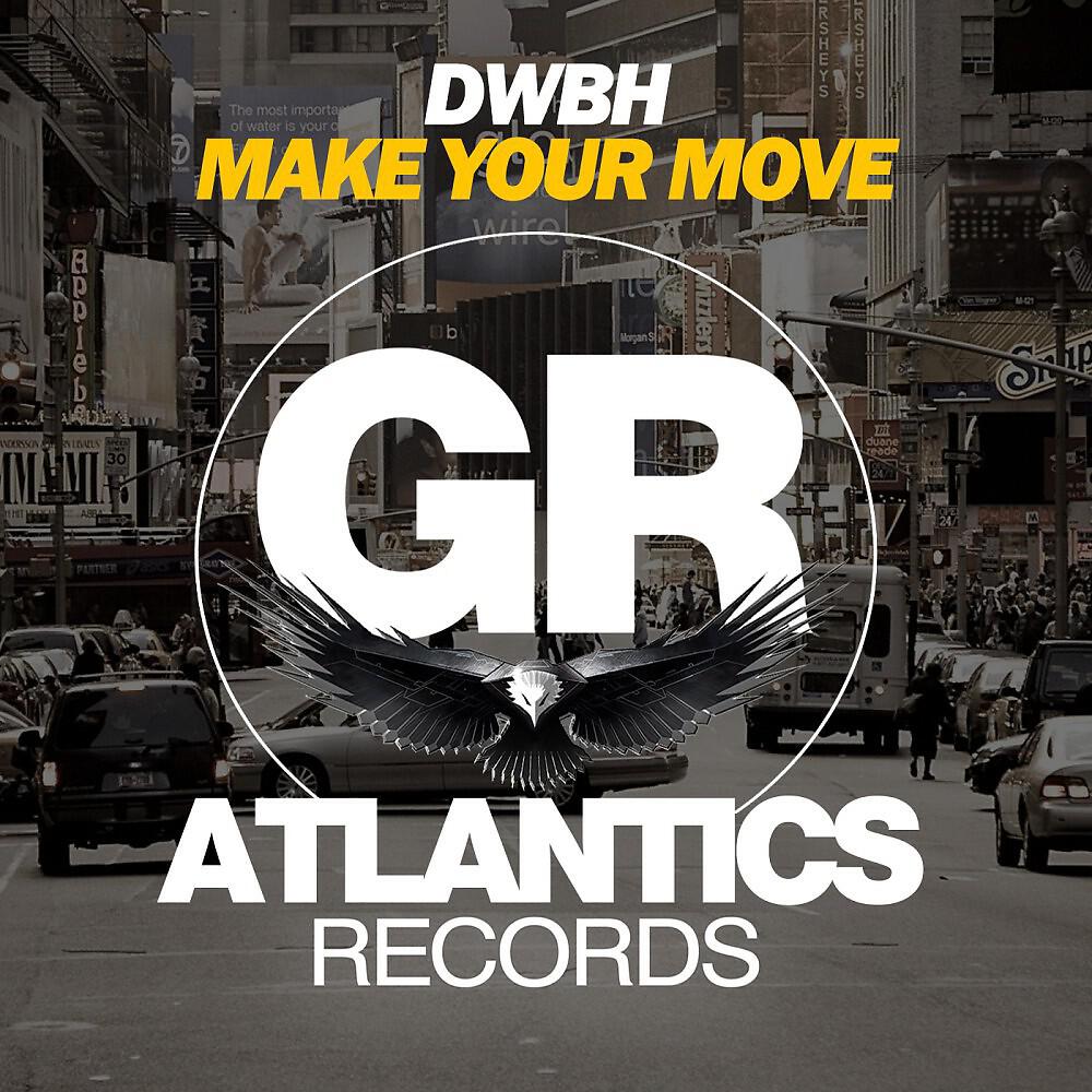 Релиз Make Your Move