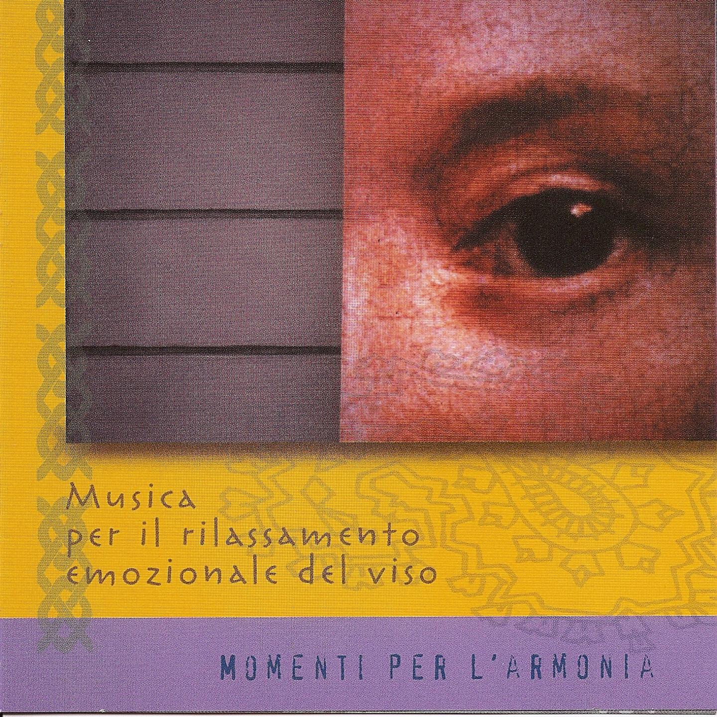 Релиз Momenti Per L'armonia - La Musica Per Il Rilassamento Emozionale Del Viso