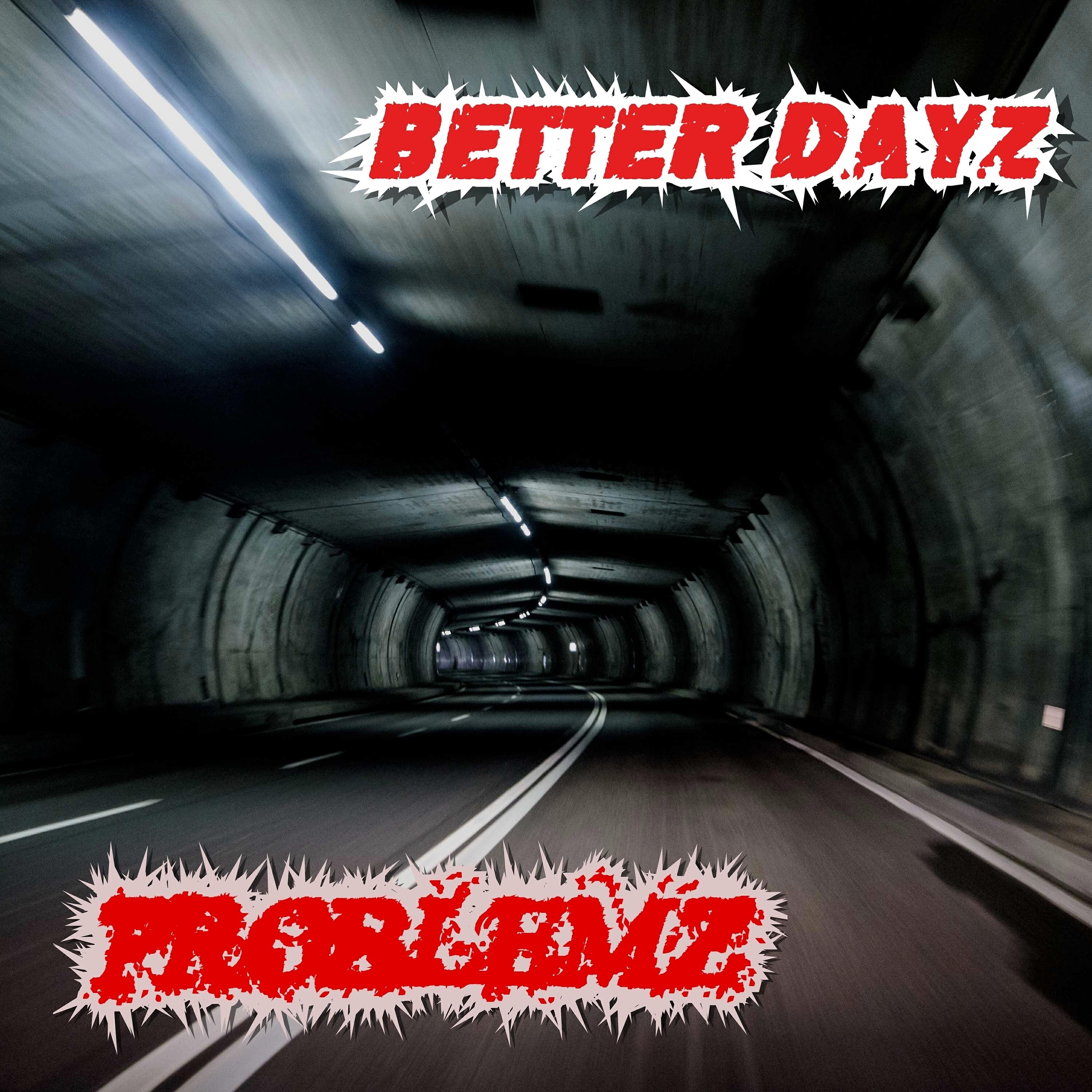 Скачать песню Problemz - Better Dayz бесплатно в MP3 для Android и iOS