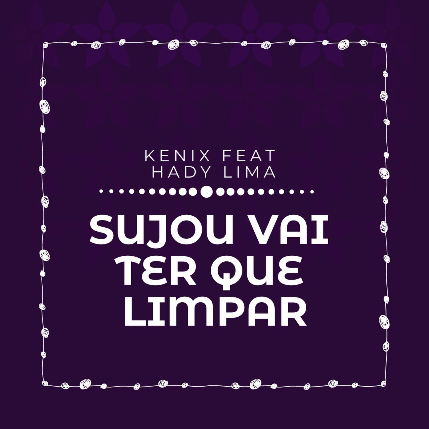 Релиз Sujou Vai Ter Que Limpar