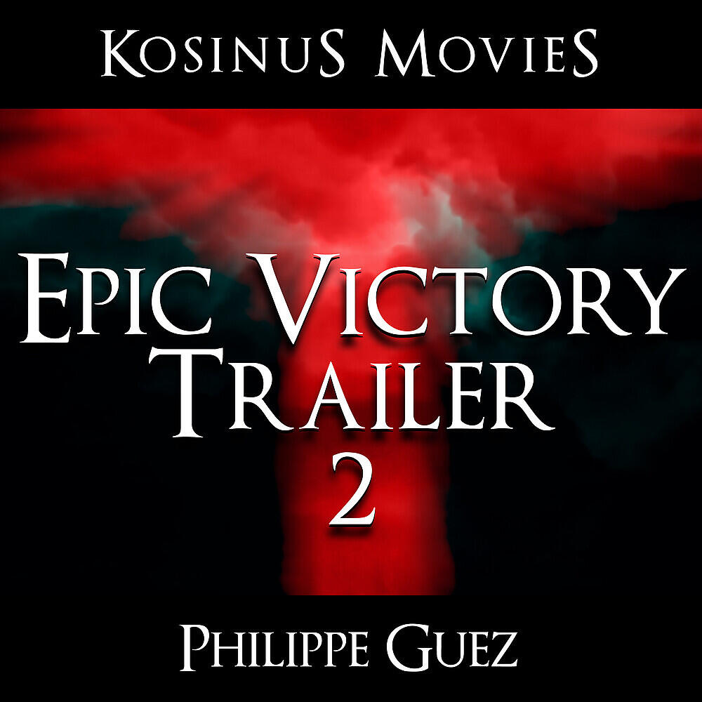 Релиз Epic Victory Trailer 2