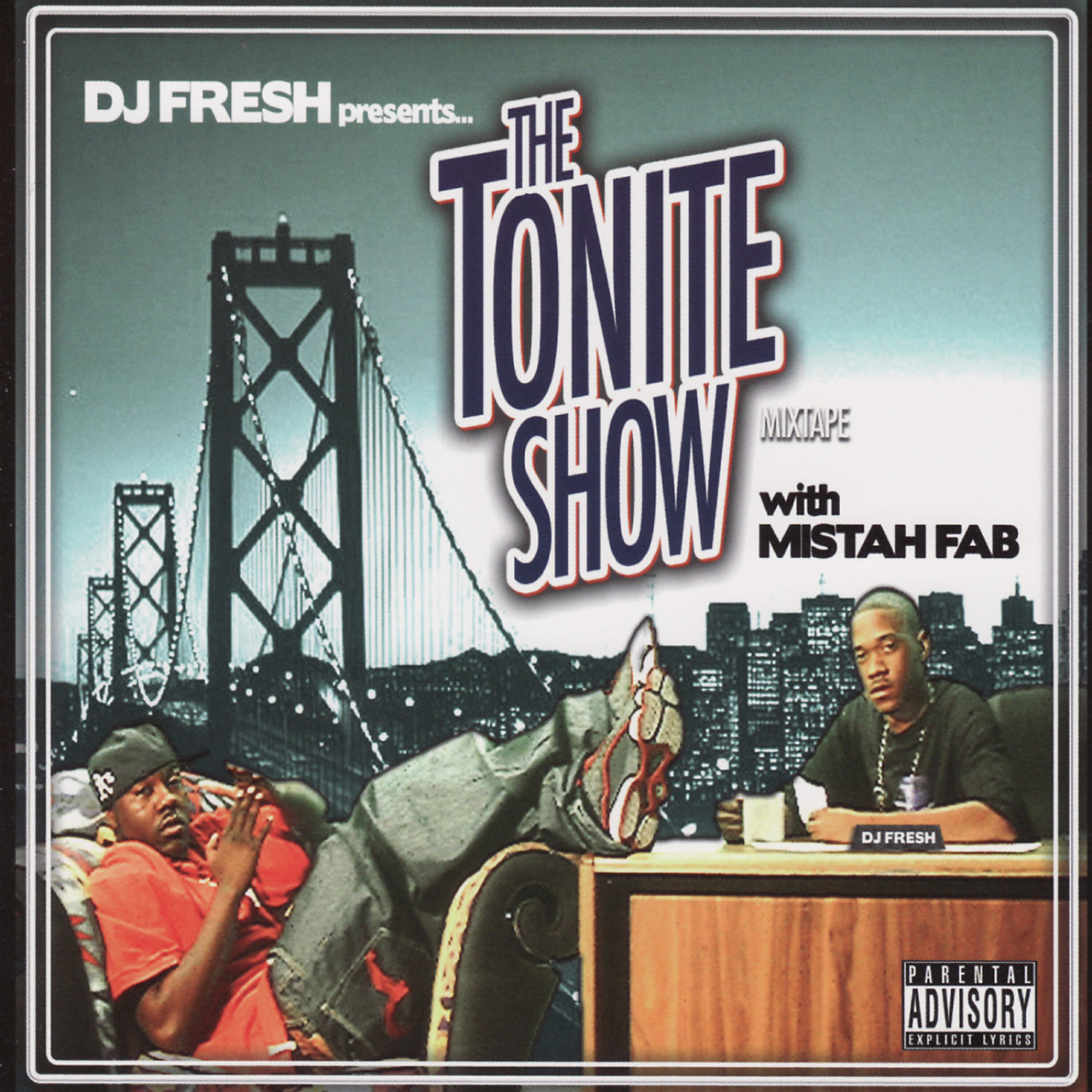 Релиз The Tonite Show with Mistah Fab