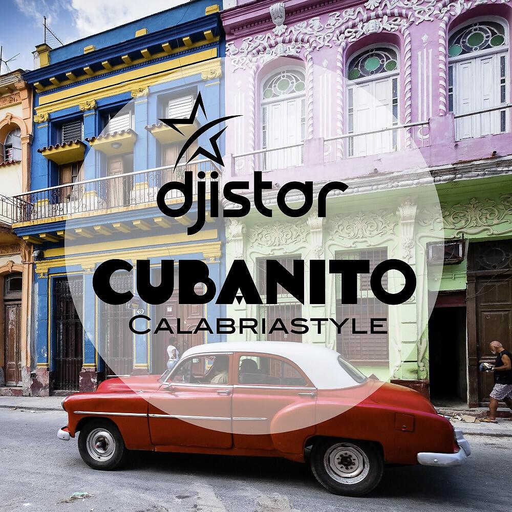 Релиз Cubanito Calabriastyle