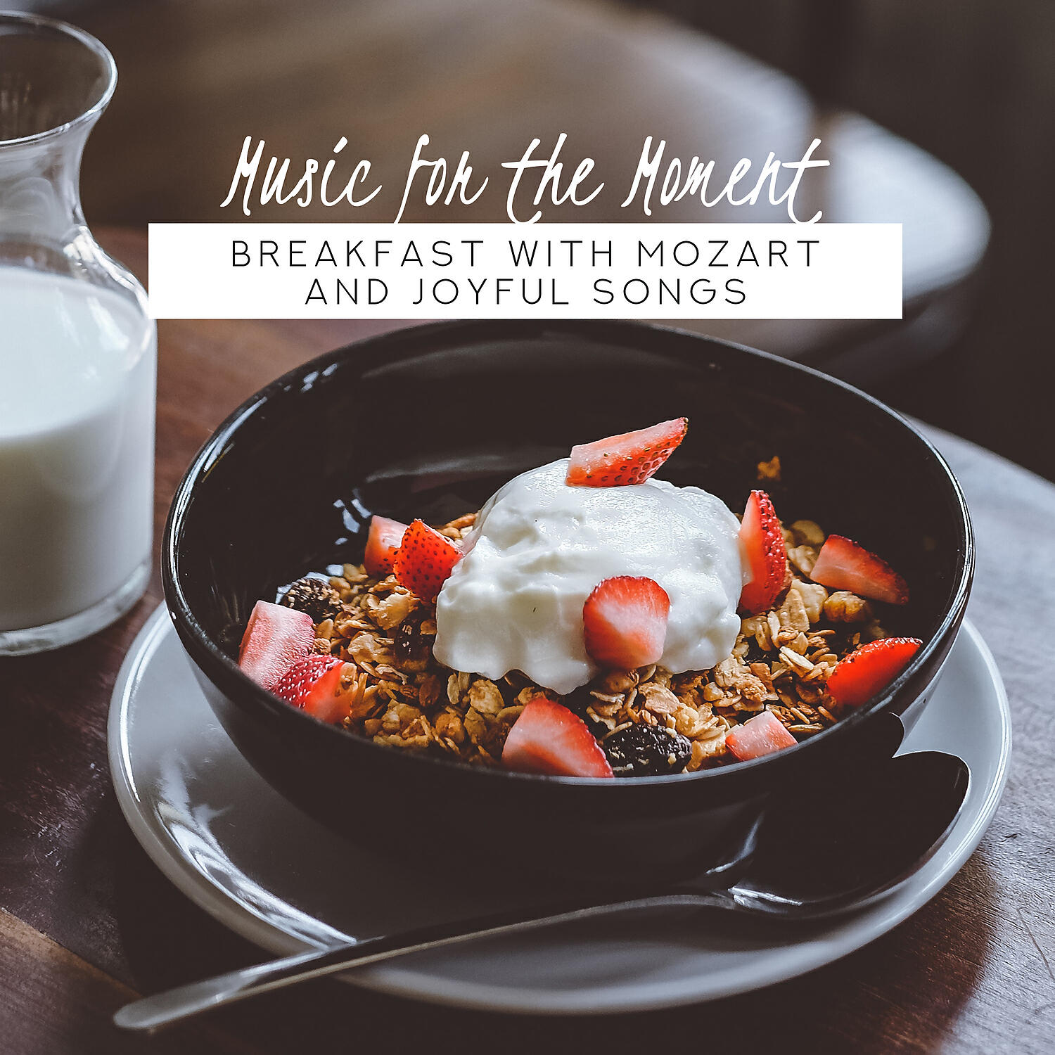 Релиз Music for the Moment: Breakfast with Mozart and Joyful Songs
