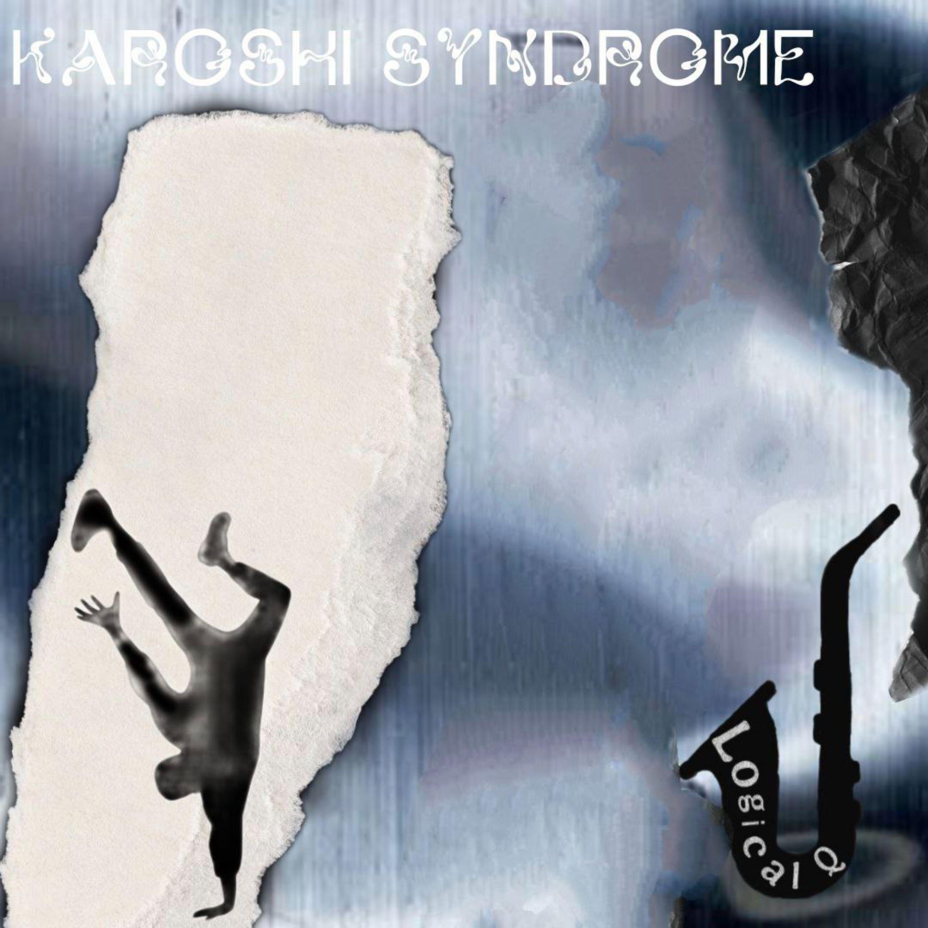 Релиз Karoshi syndrome