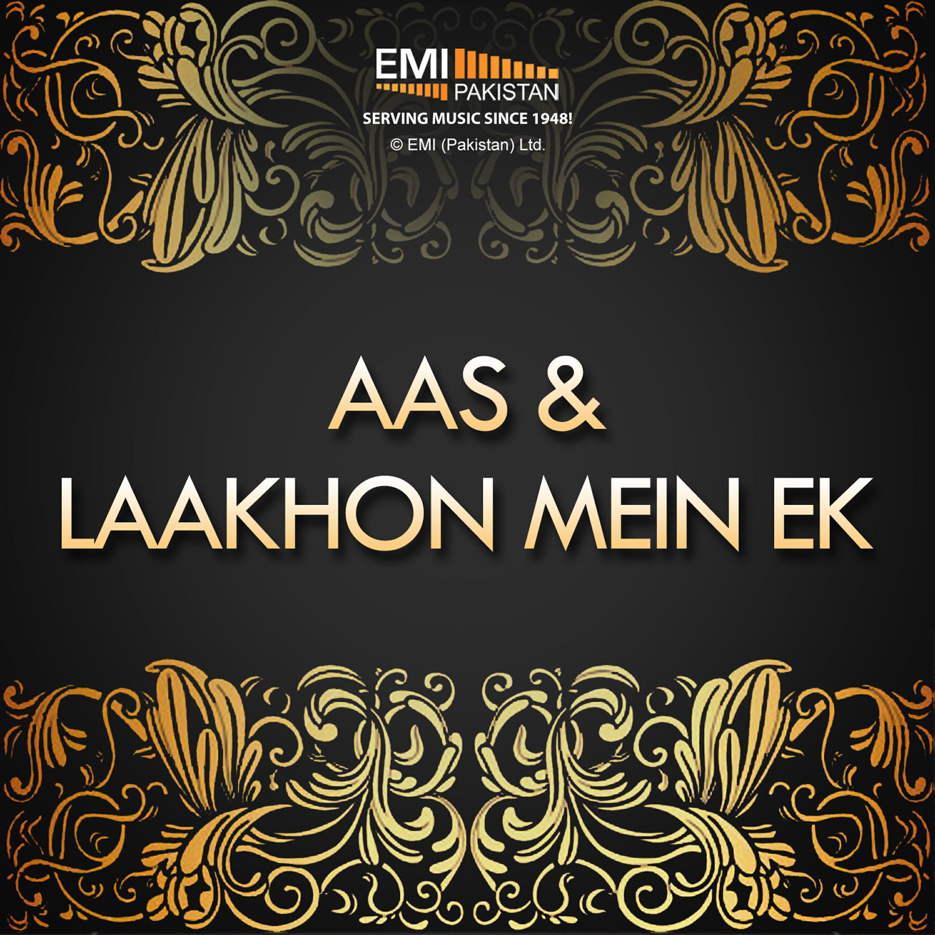 Релиз Aas & Laakhon Mein Ek