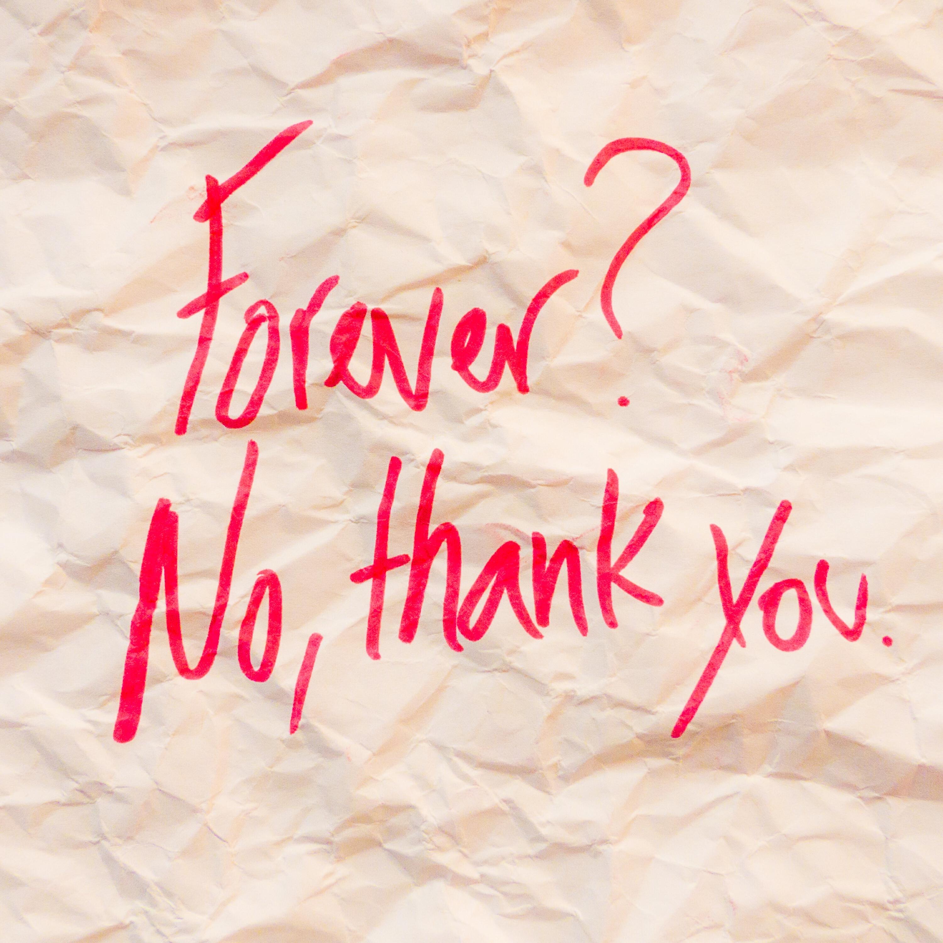 Релиз Forever? No, Thank You