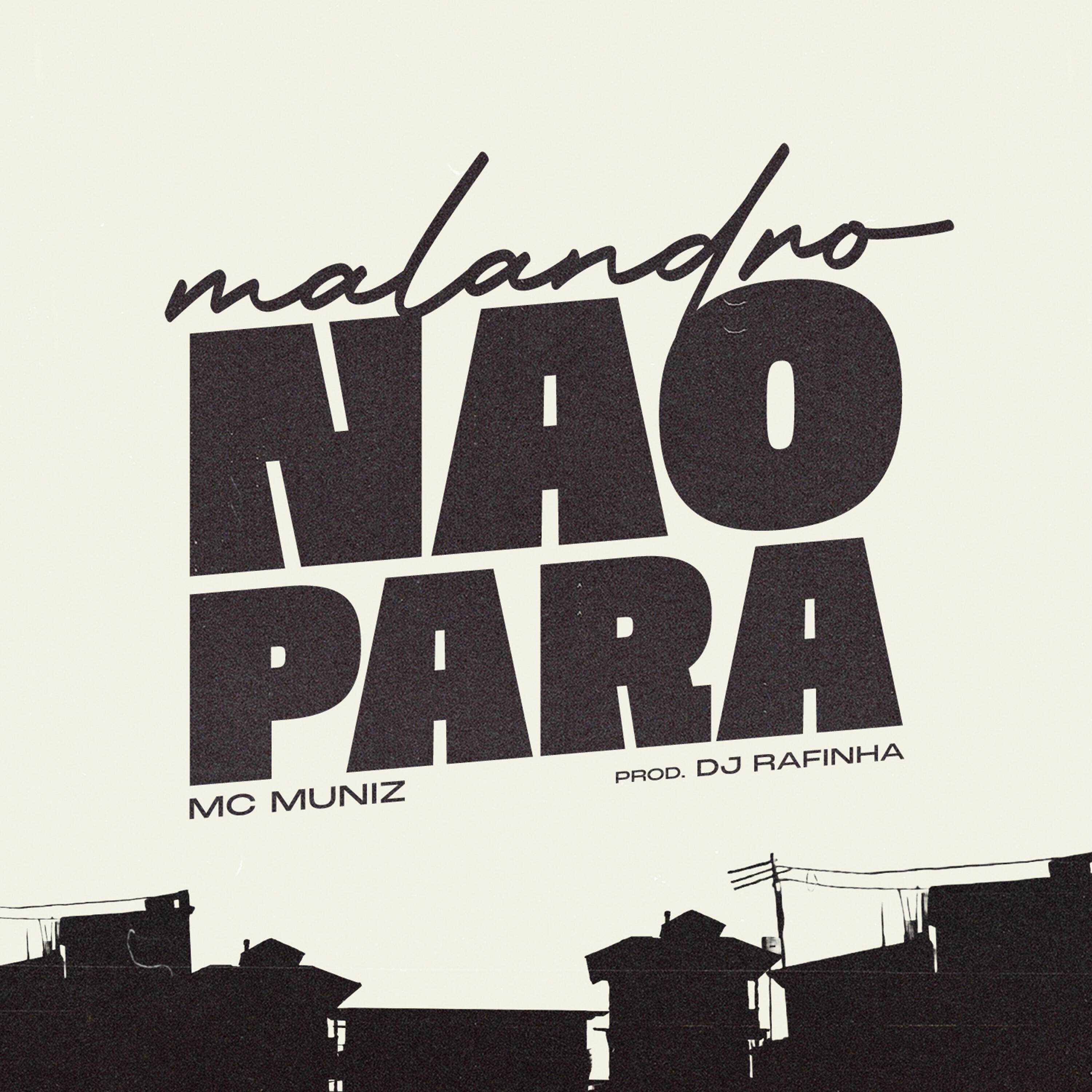 Релиз Malandro Não Para