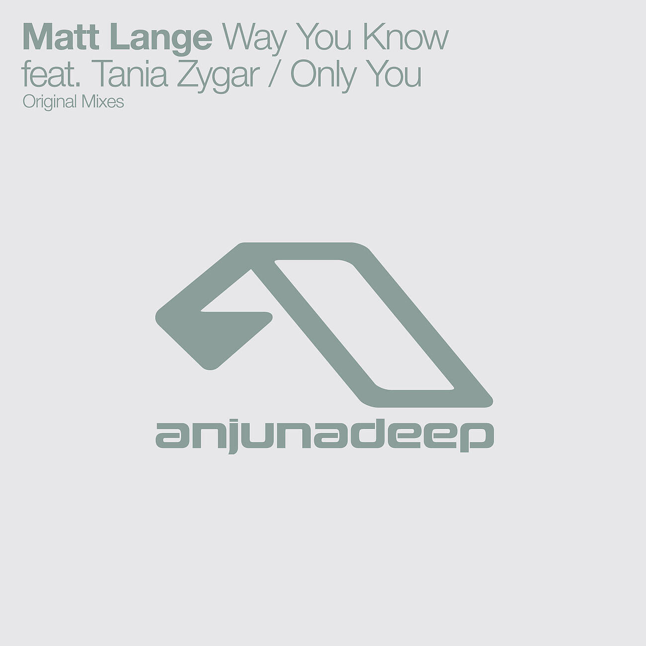 Релиз Way You Know / Only You