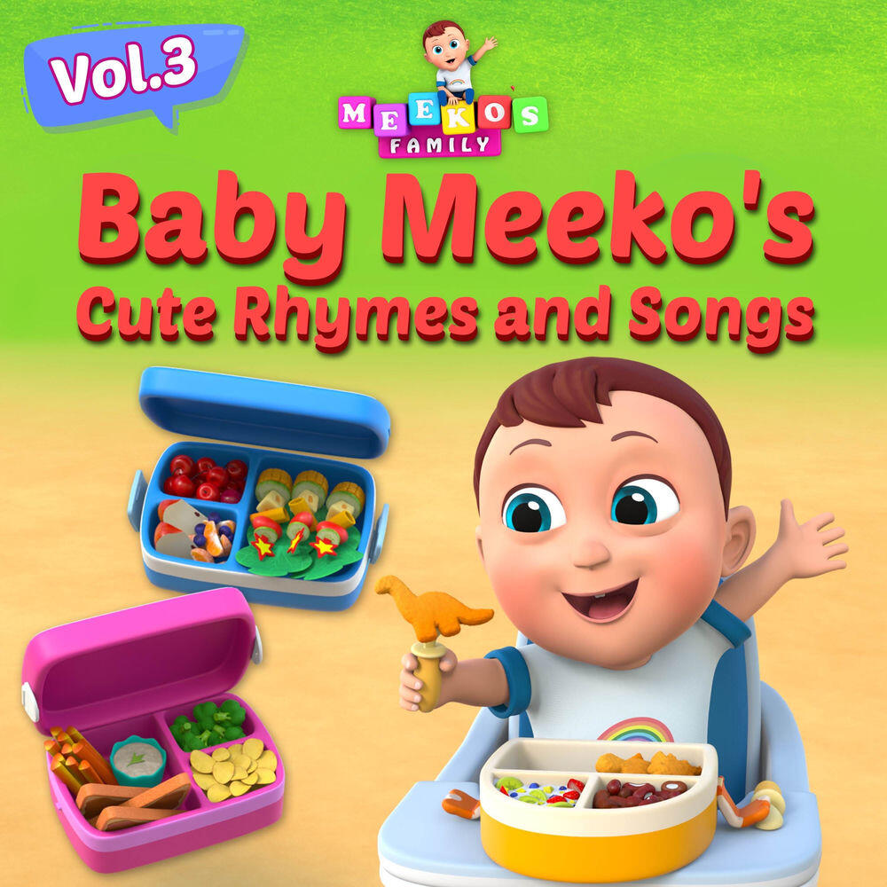 Релиз Baby Meeko's Cute Rhymes and Songs, Vol. 3