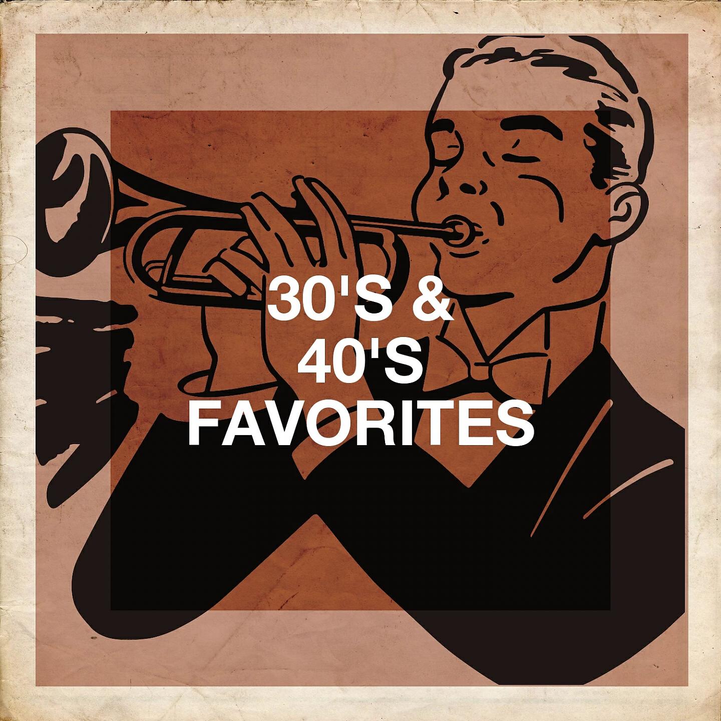 Релиз 30's & 40's Favorites