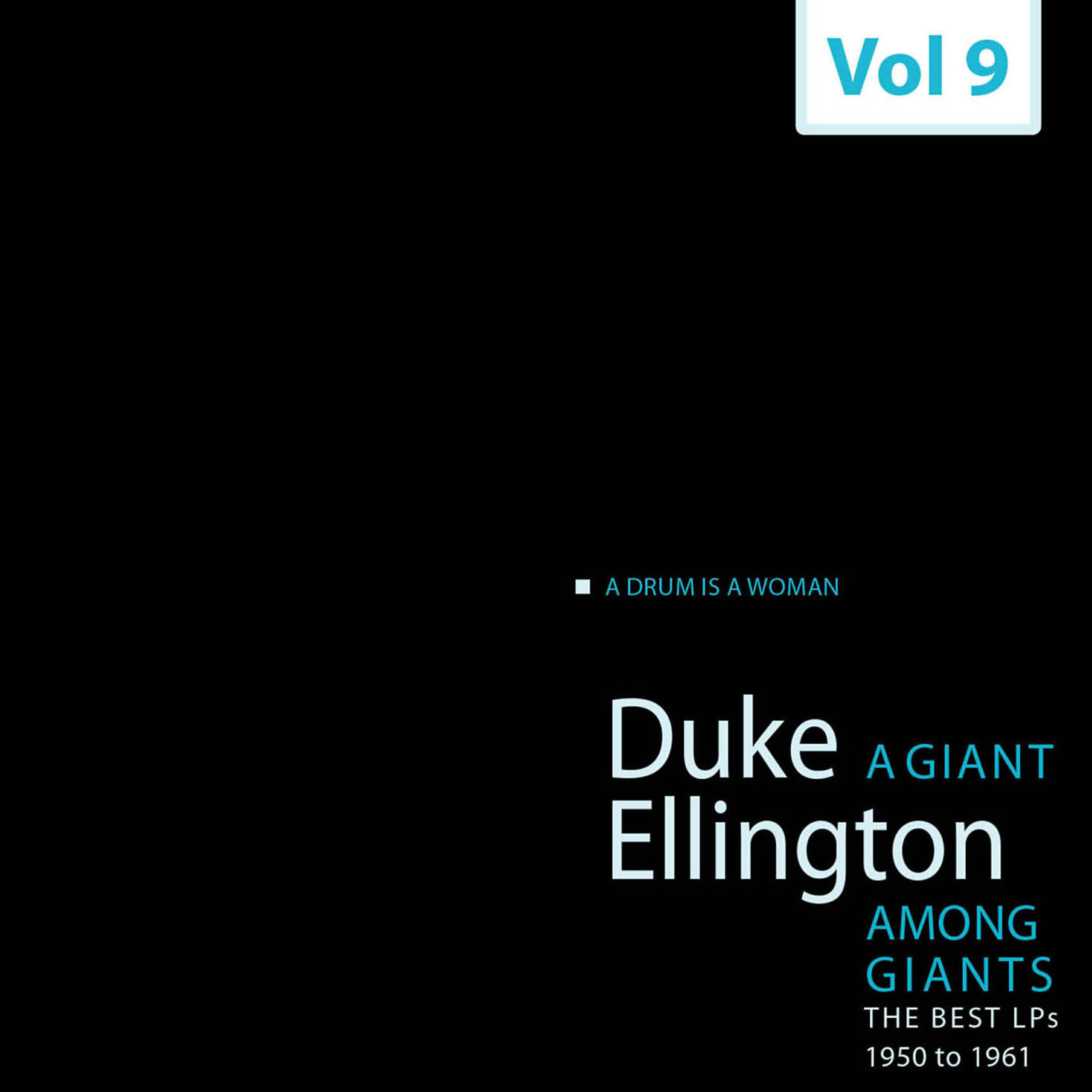 Релиз A Giant Among Giants. The Best from 1950 to 1965, Vol. 9