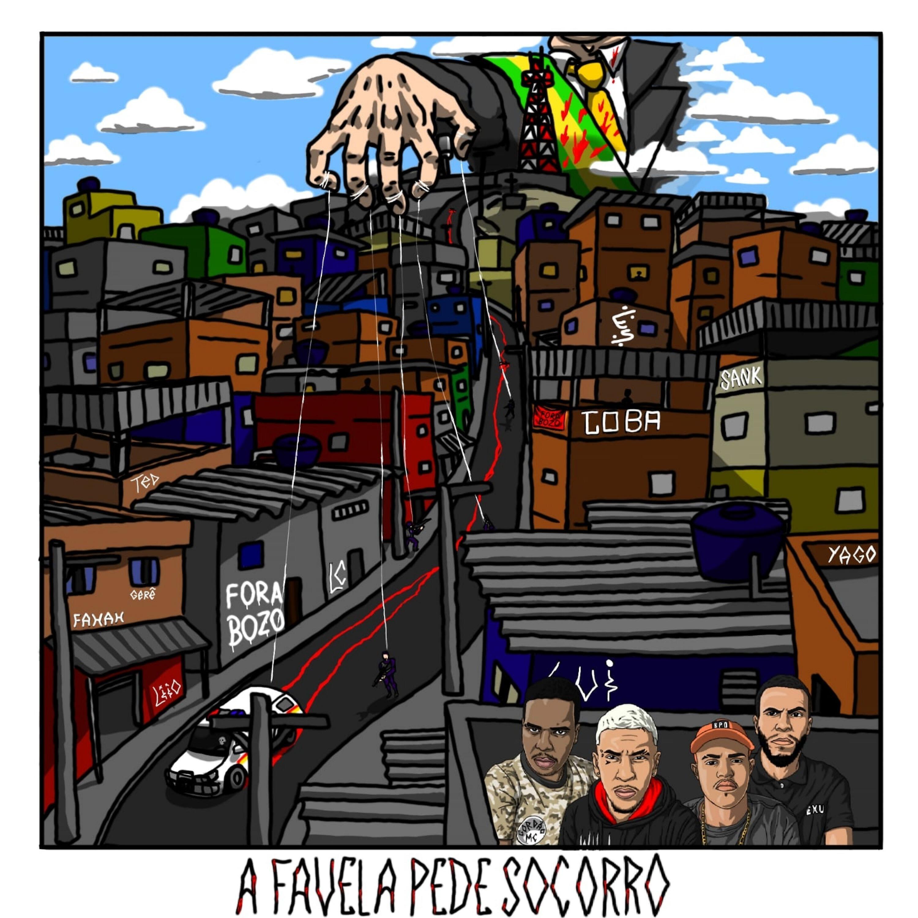 Постер альбома Favela Pede Socorro