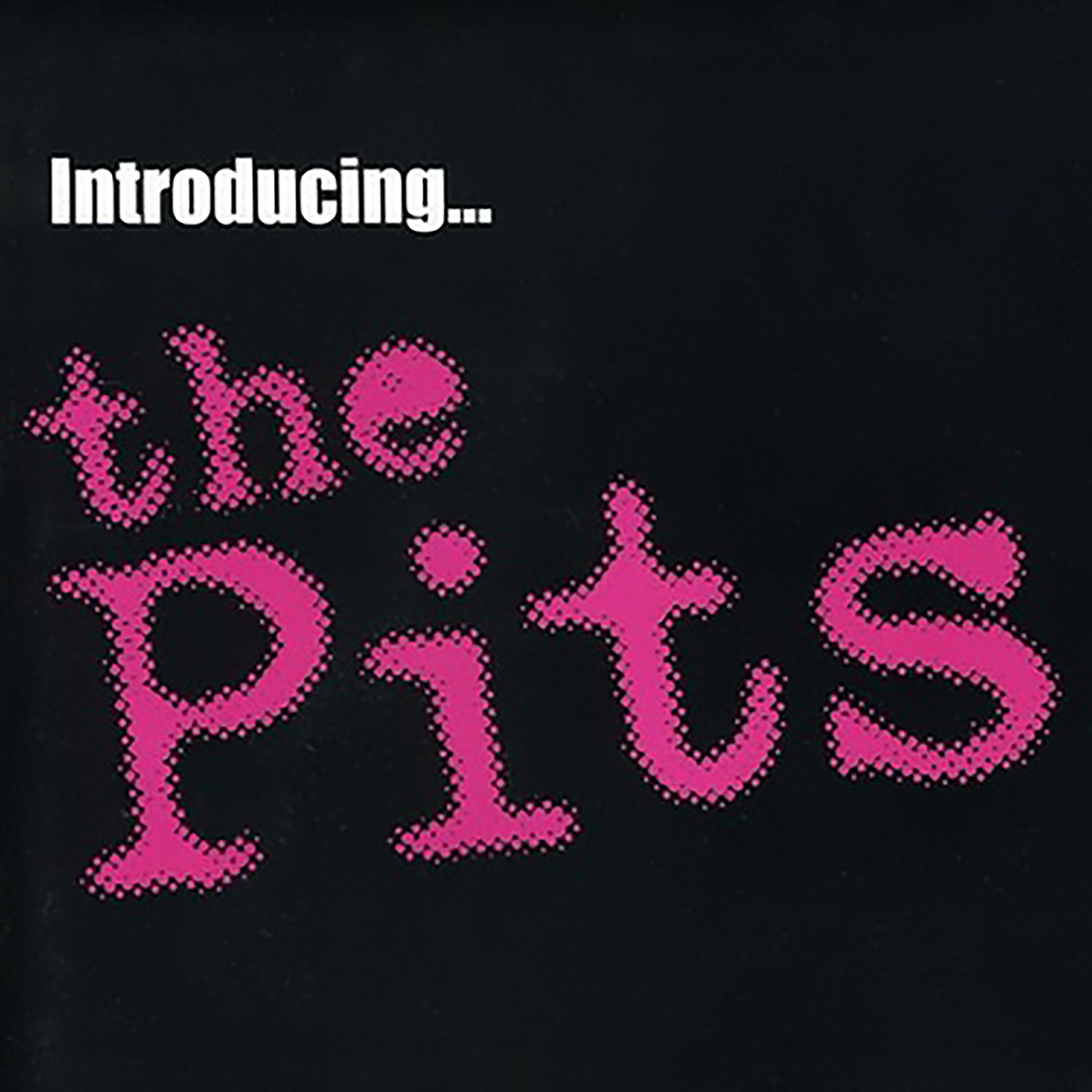 The Pits