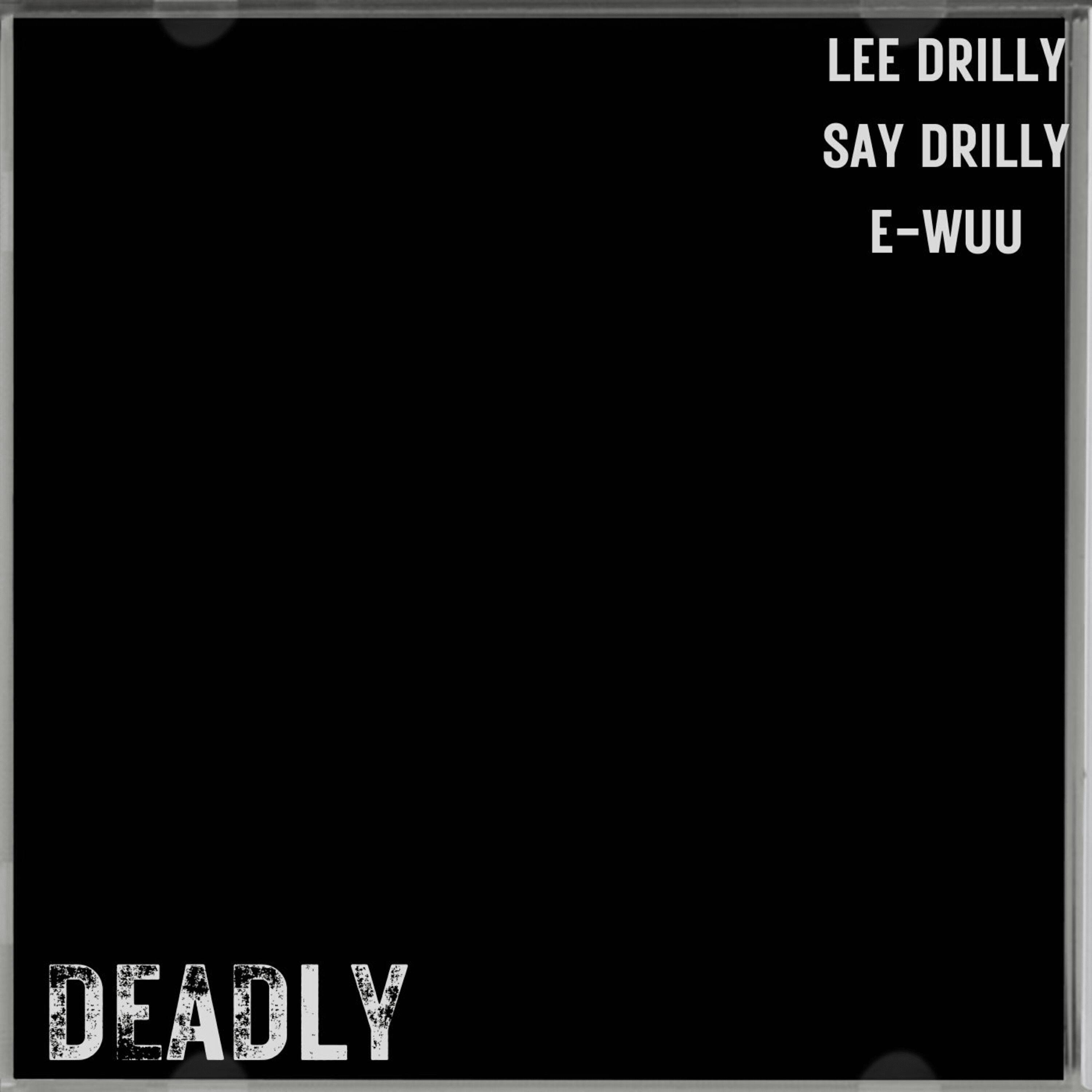 Say Drilly