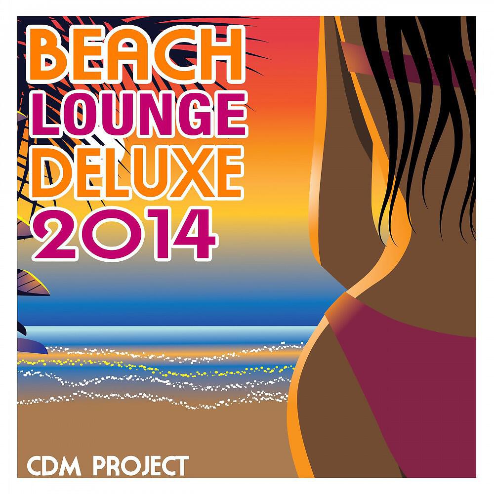 Релиз Beach Lounge Deluxe 2014