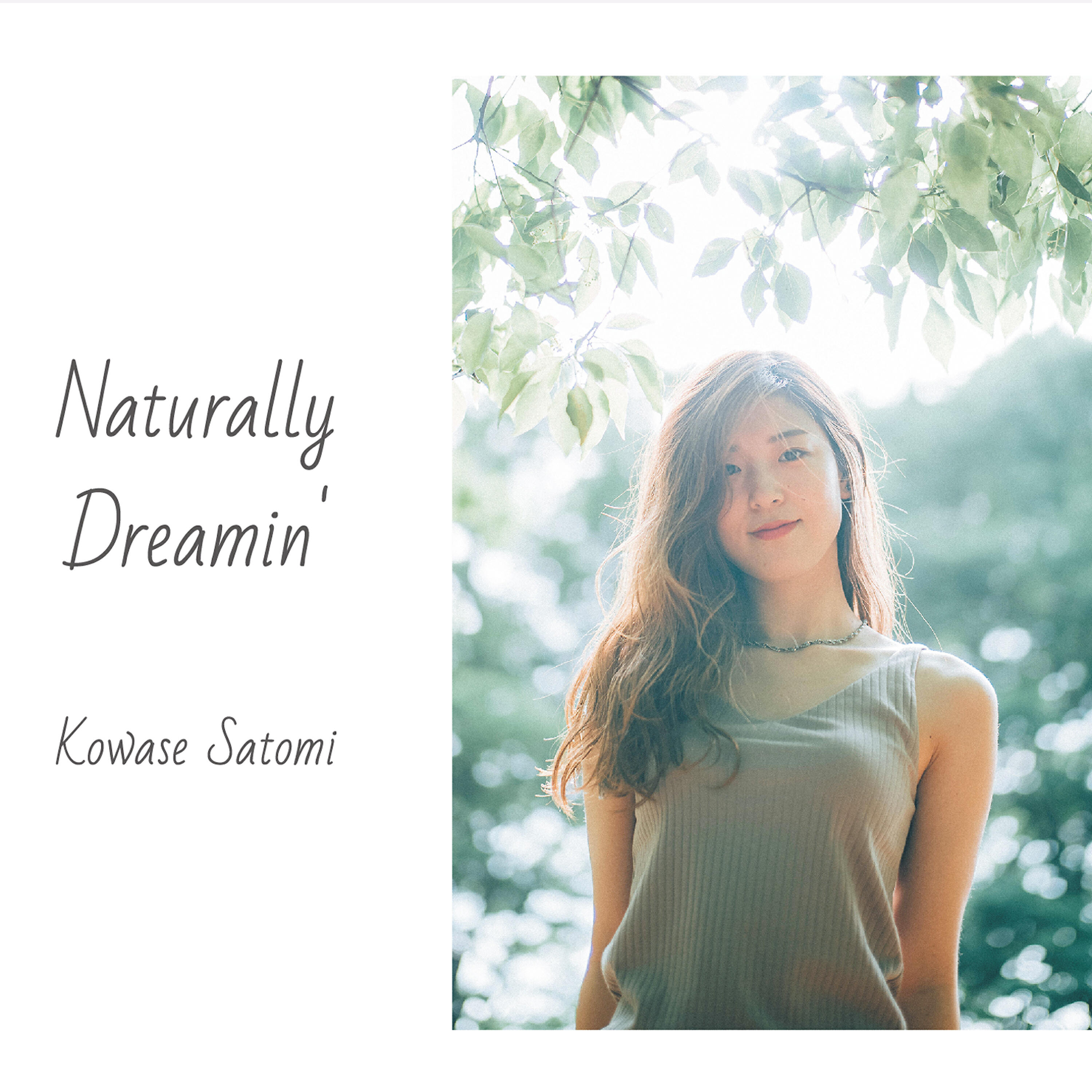 Релиз Naturally Dreamin'