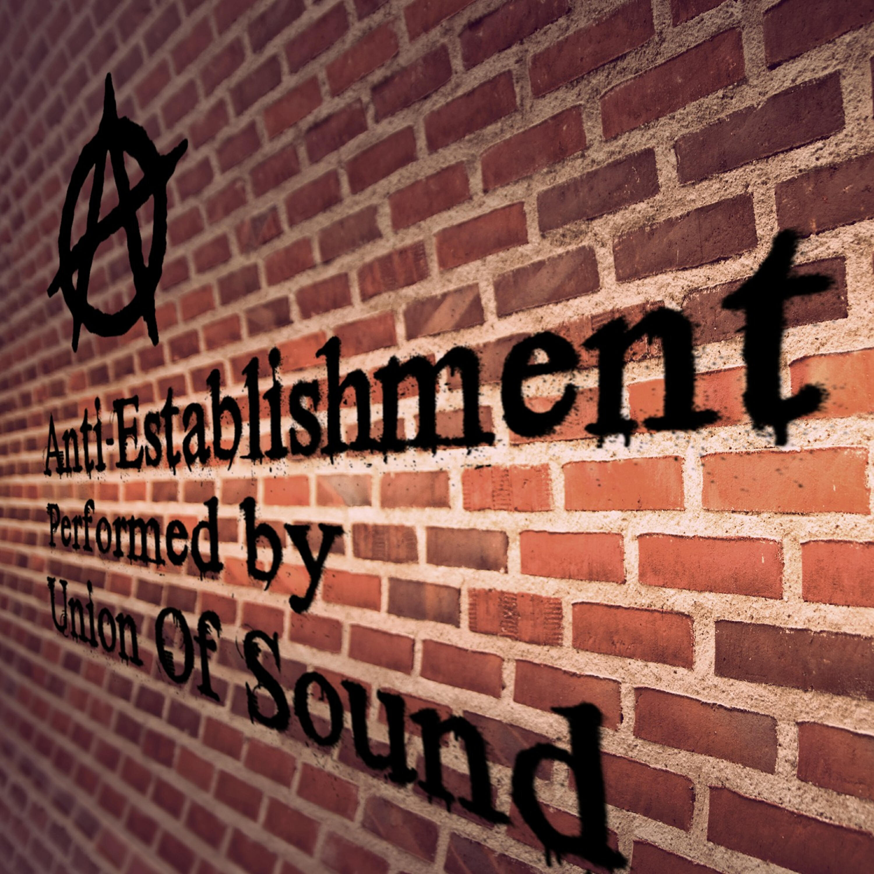 Релиз Anti-Establishment
