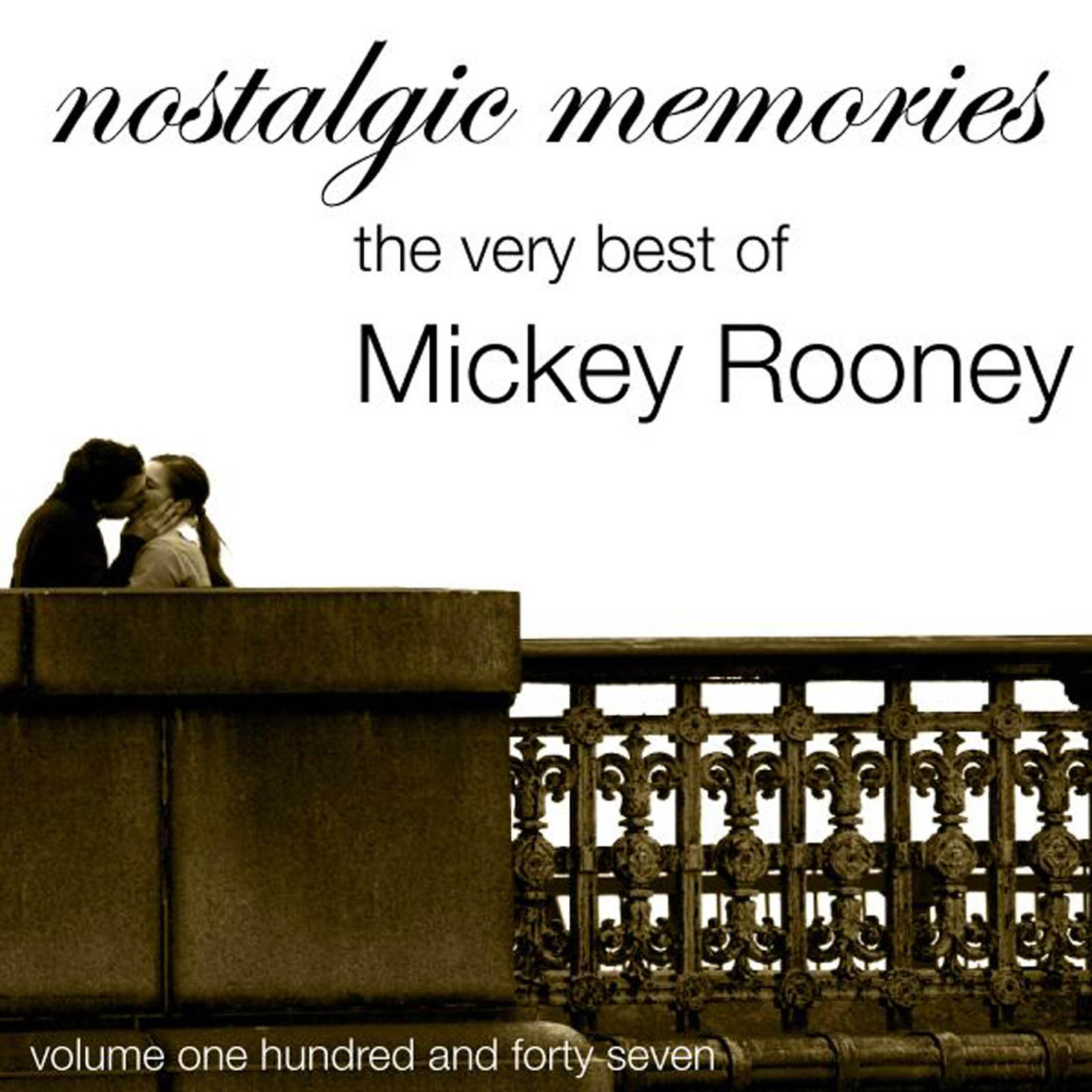 Релиз Nostalgic Memories-The Very Best Of Mickey Rooney-Vol. 147