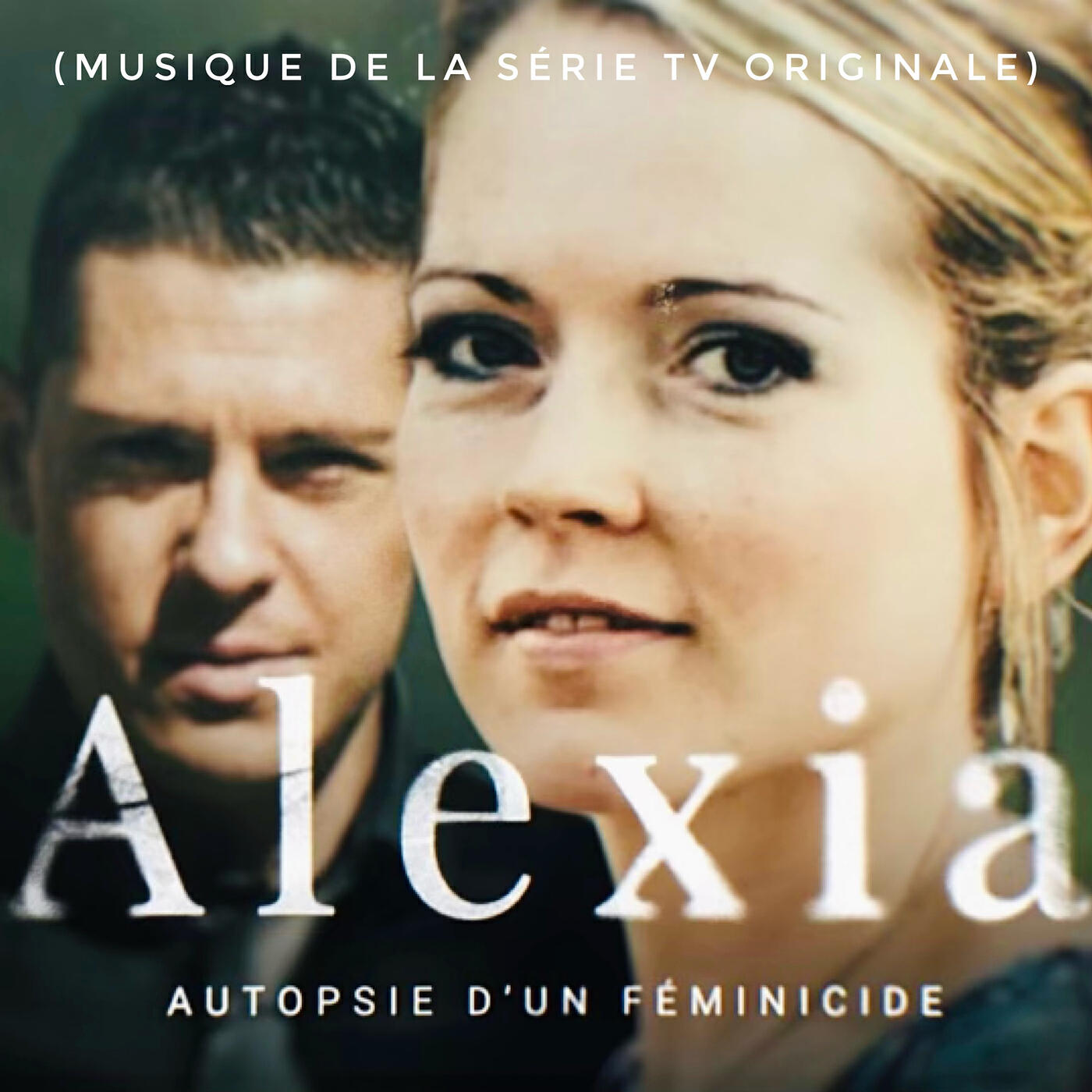 Релиз Alexia, autopsie d’un féminicide  (Musique de la série tv originale)