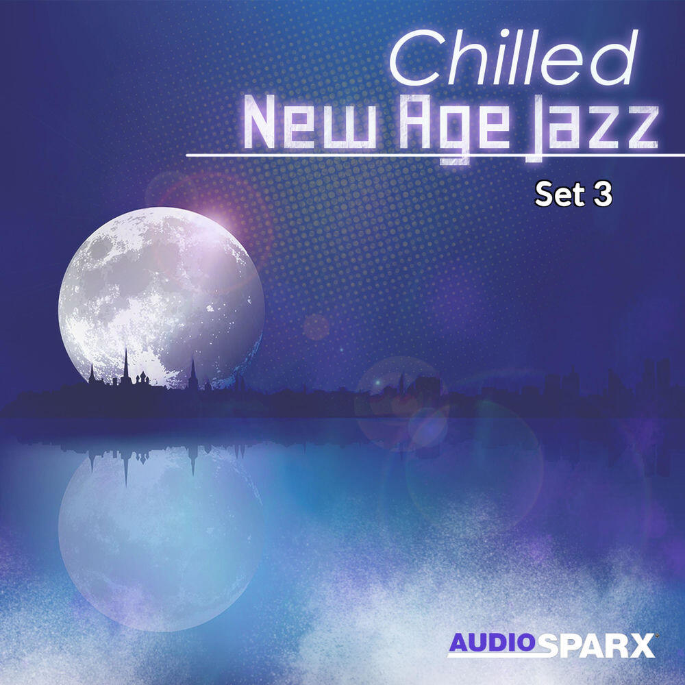 Релиз Chilled New Age Jazz, Set 3