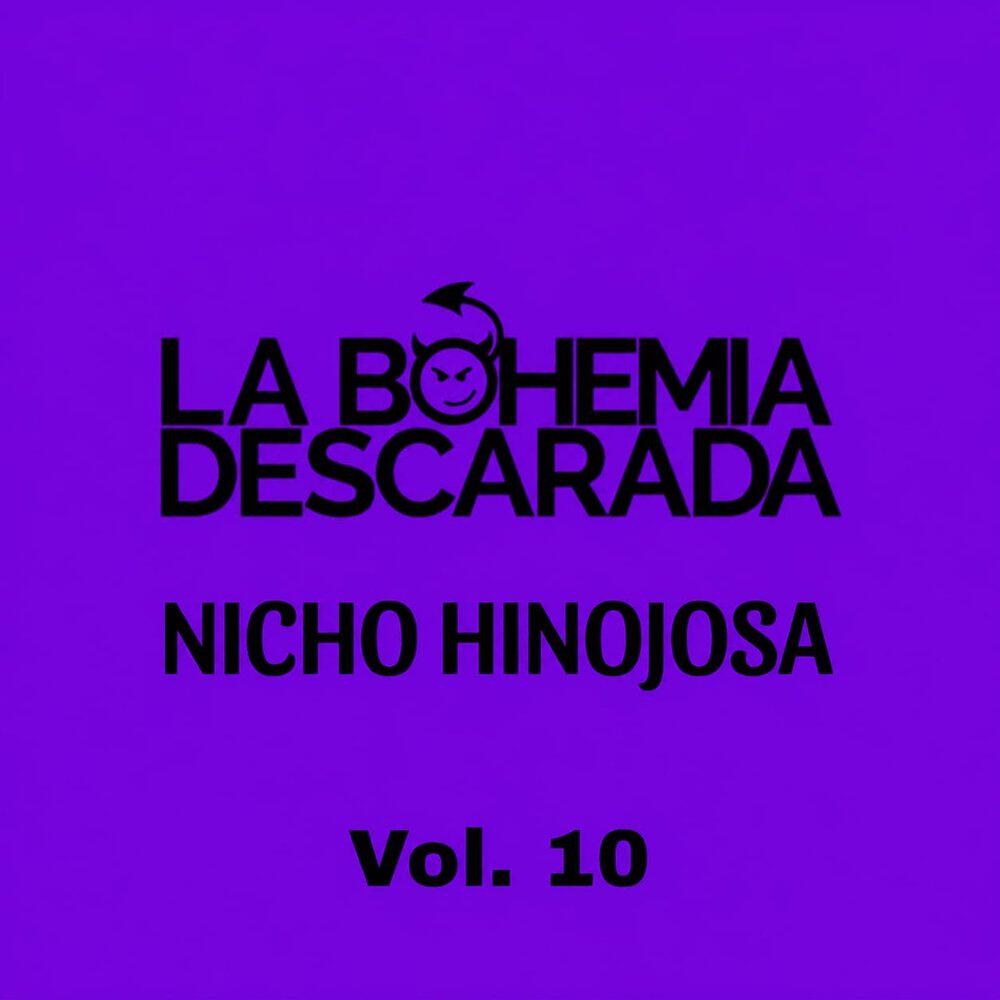 Релиз La Bohemia Descarada, Vol. 10