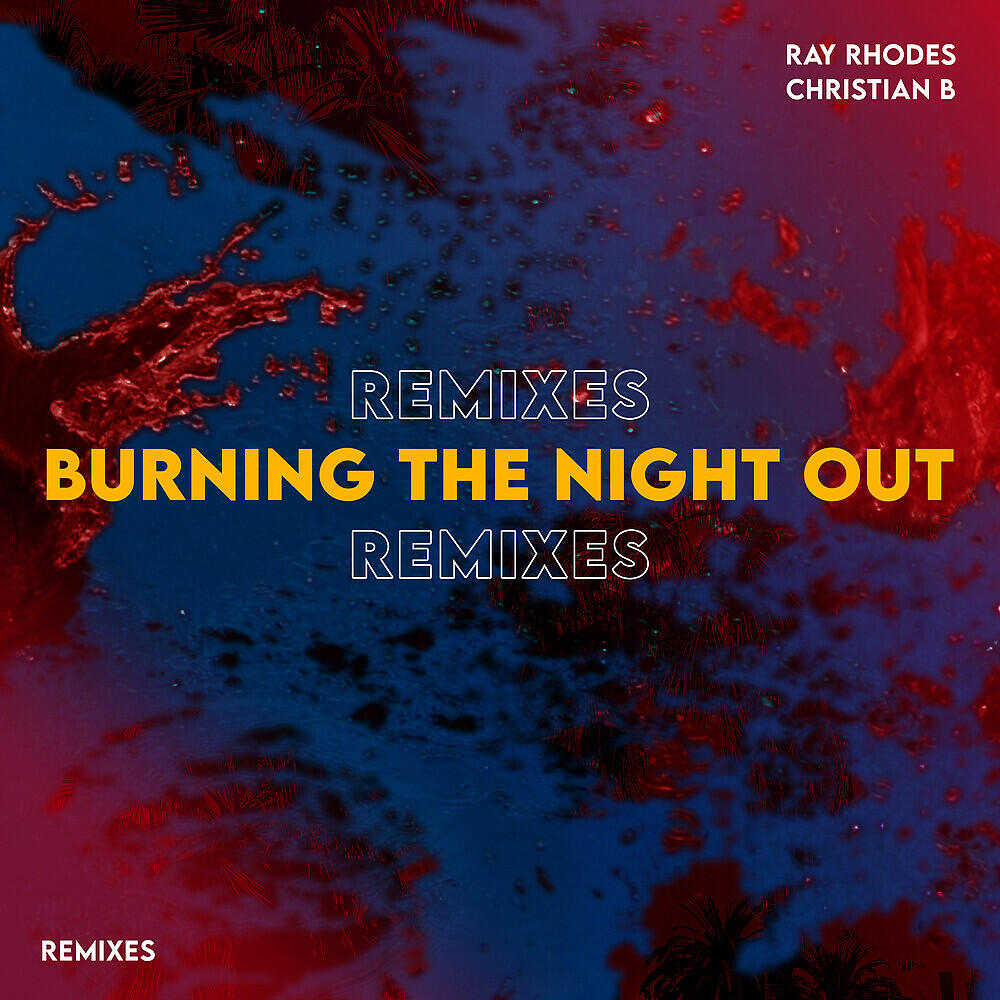 Релиз Burning the Night Out