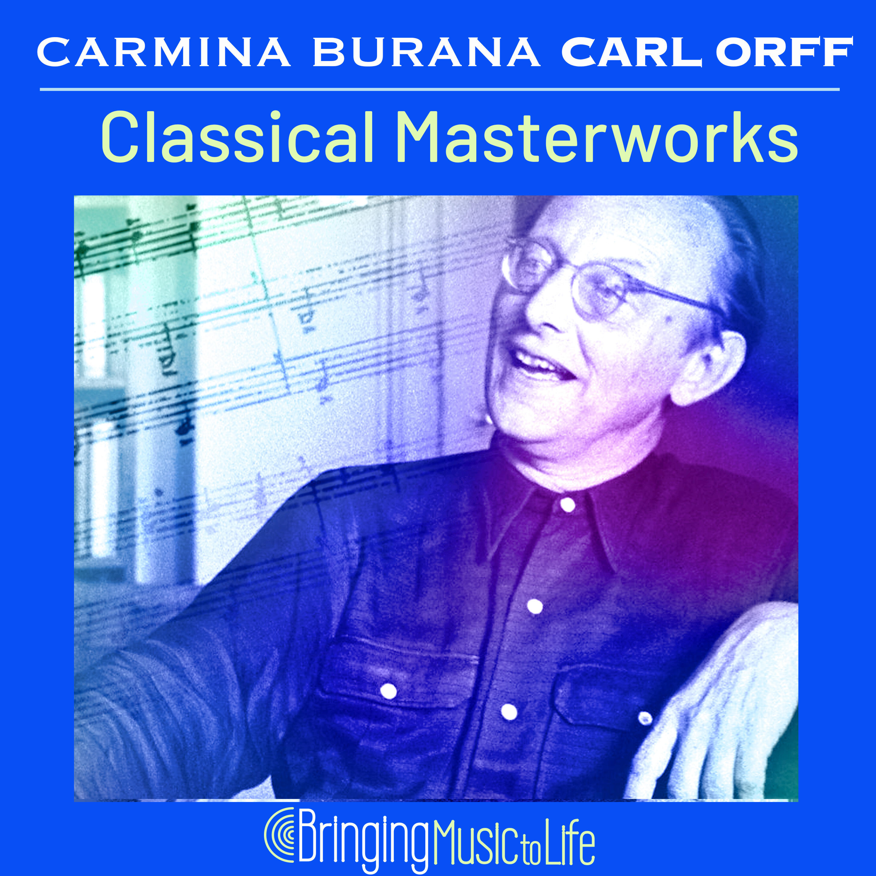 Релиз Carmina Burana Carl Orff Classical Masterworks