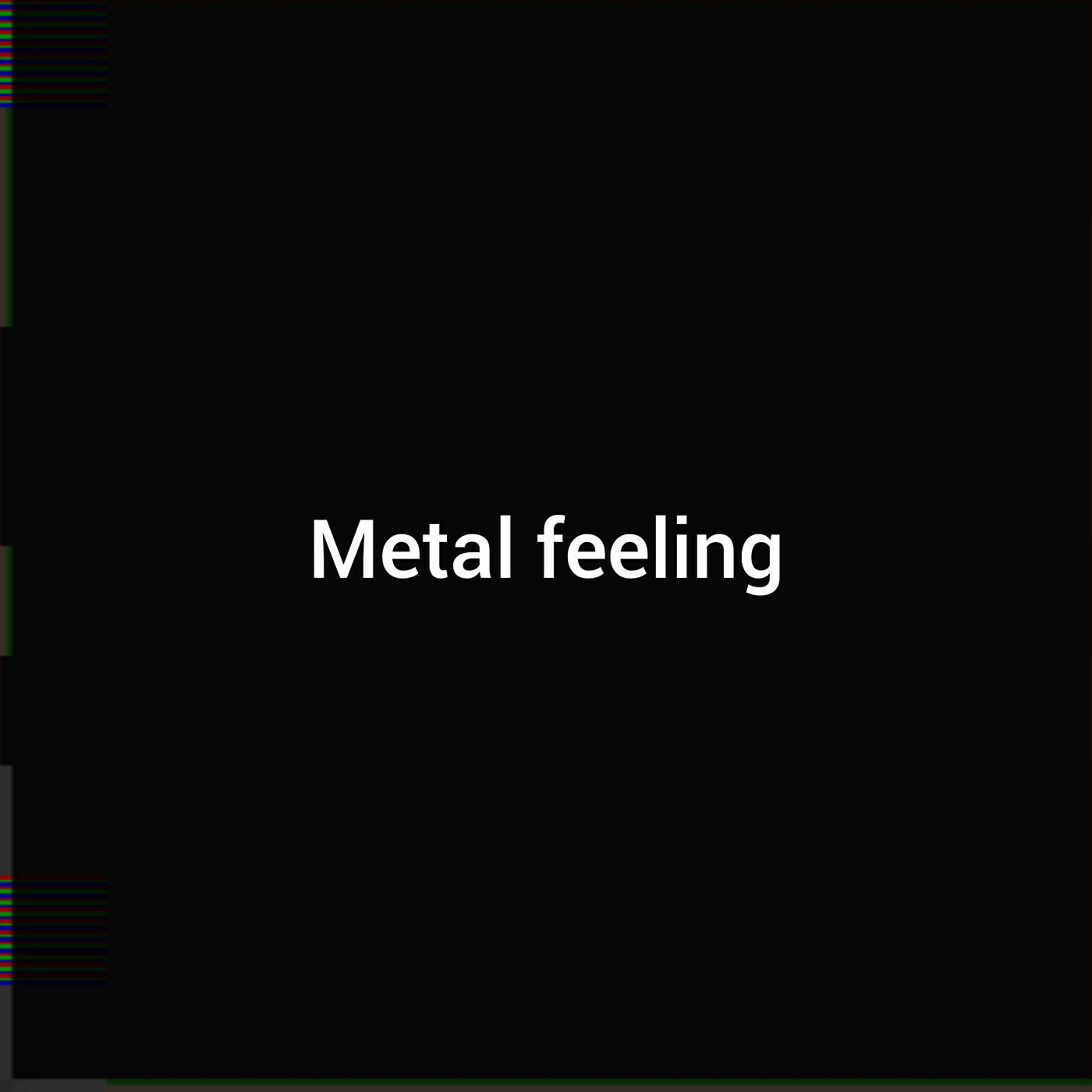 Постер альбома Metal Feeling