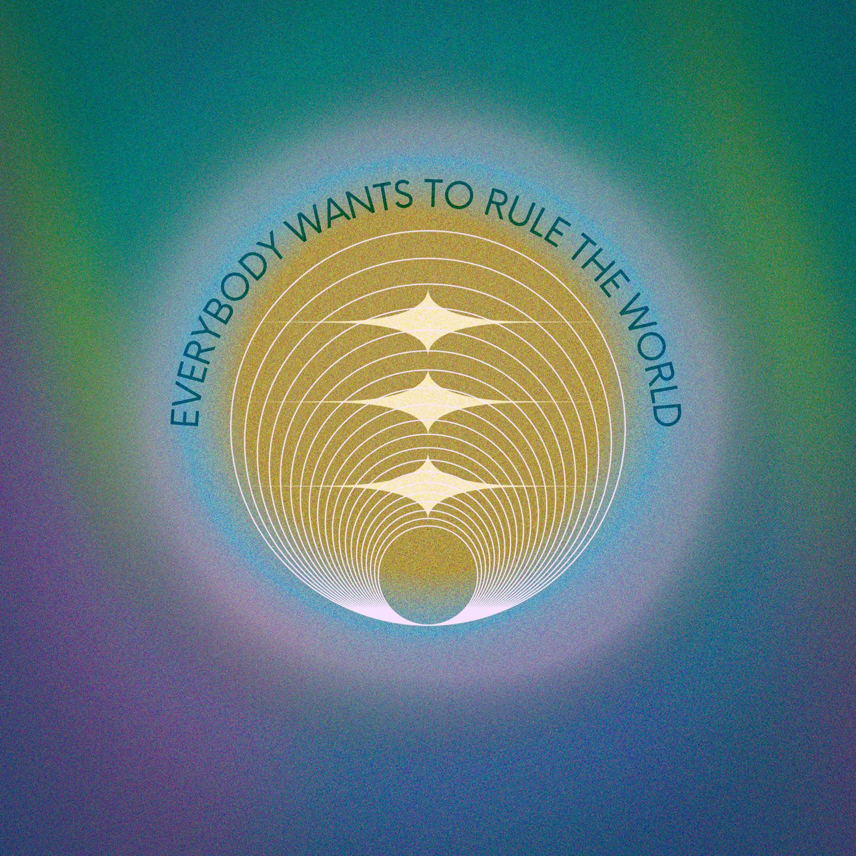Релиз Everybody Wants To Rule The World