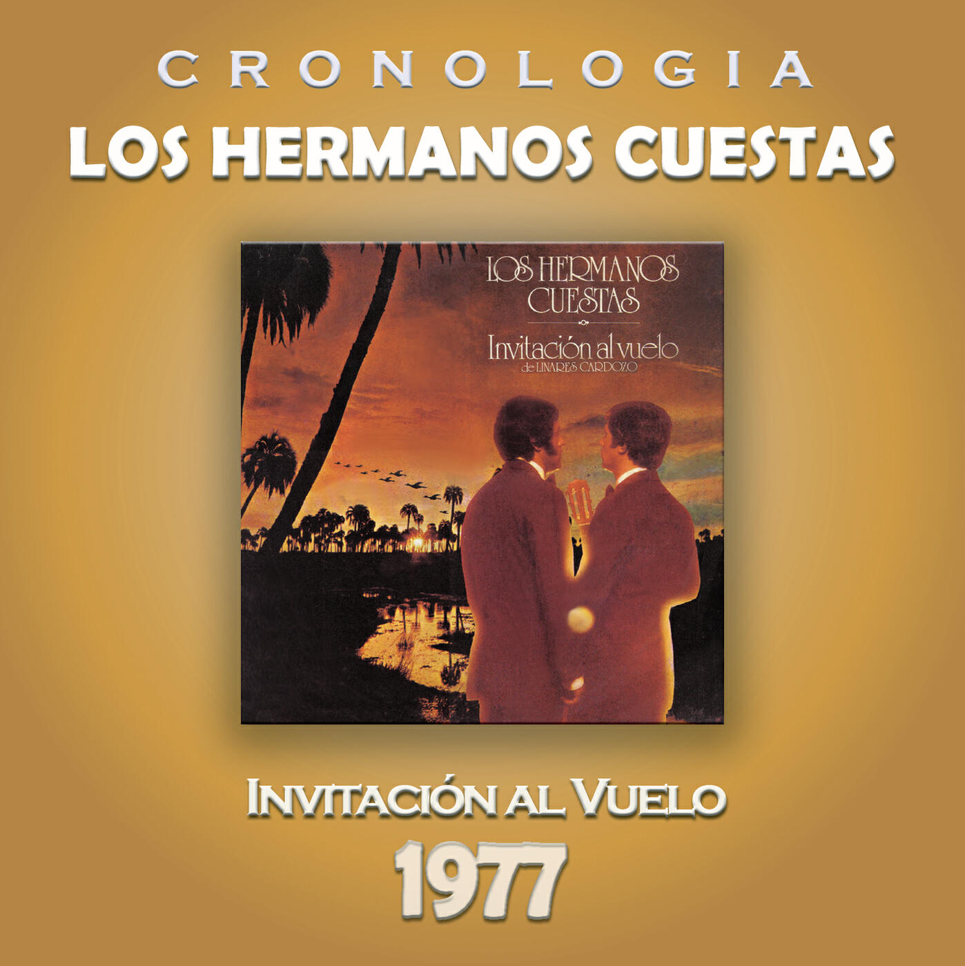 Релиз Los Hermanos Cuestas Cronología - Invitación al Vuelo (1977)