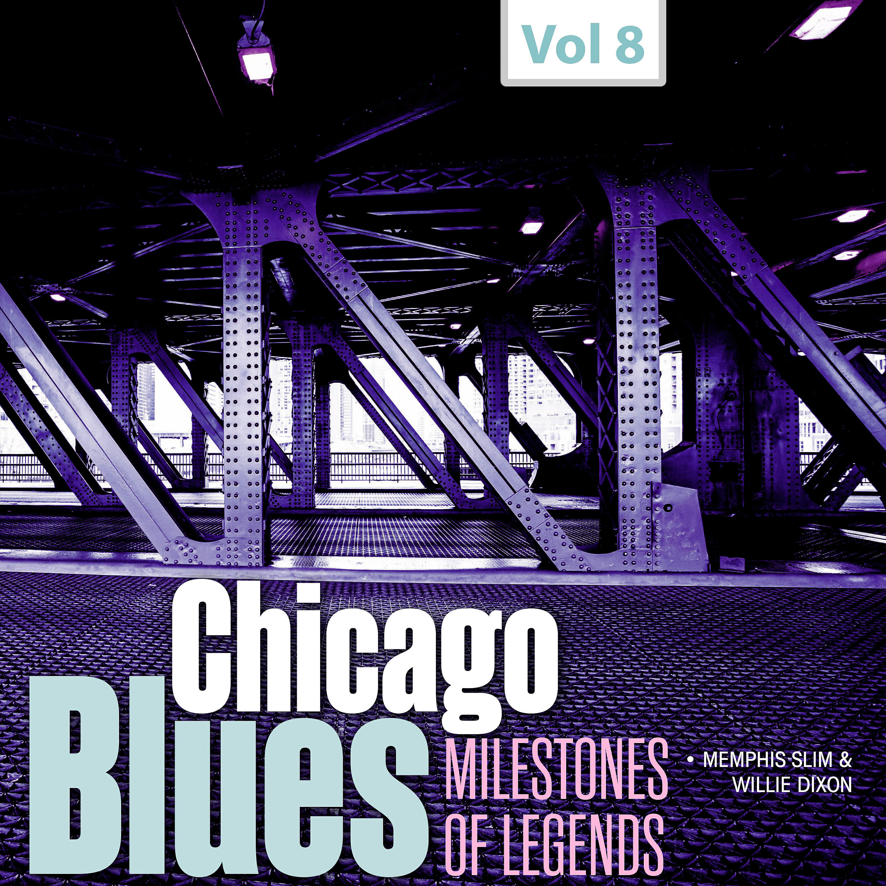 Релиз Milestones of Legends - Chicago Blues, Vol. 8