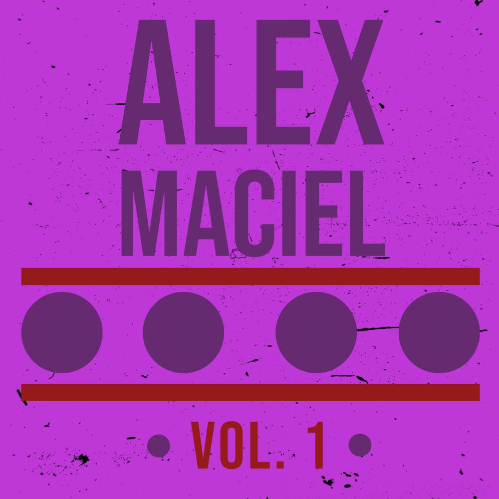Релиз Alex Maciel, Vol. 1