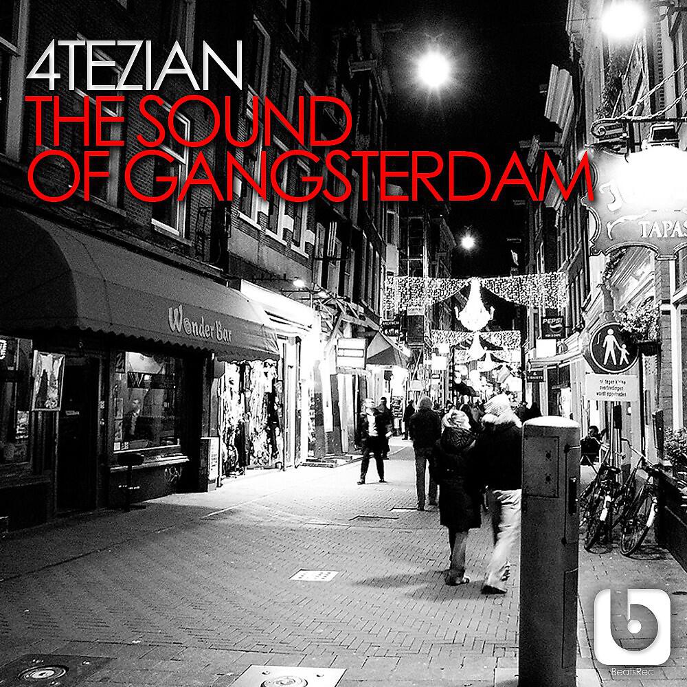 Релиз The Sound of Gangsterdam