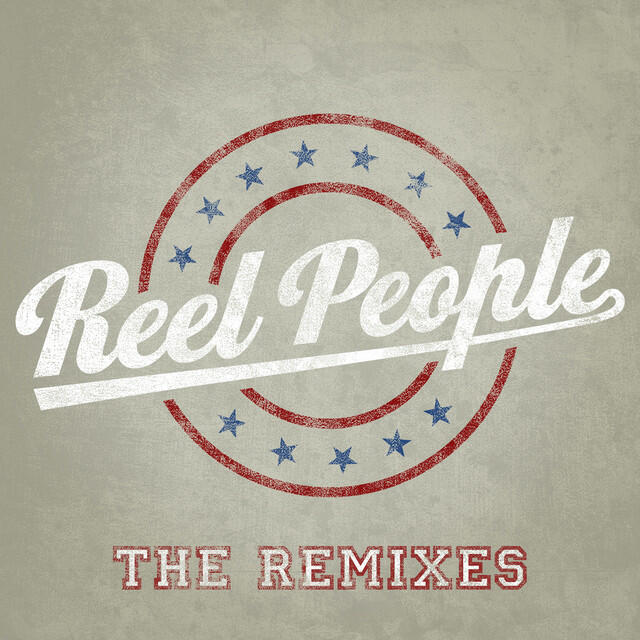 Релиз Reel People: The Remixes
