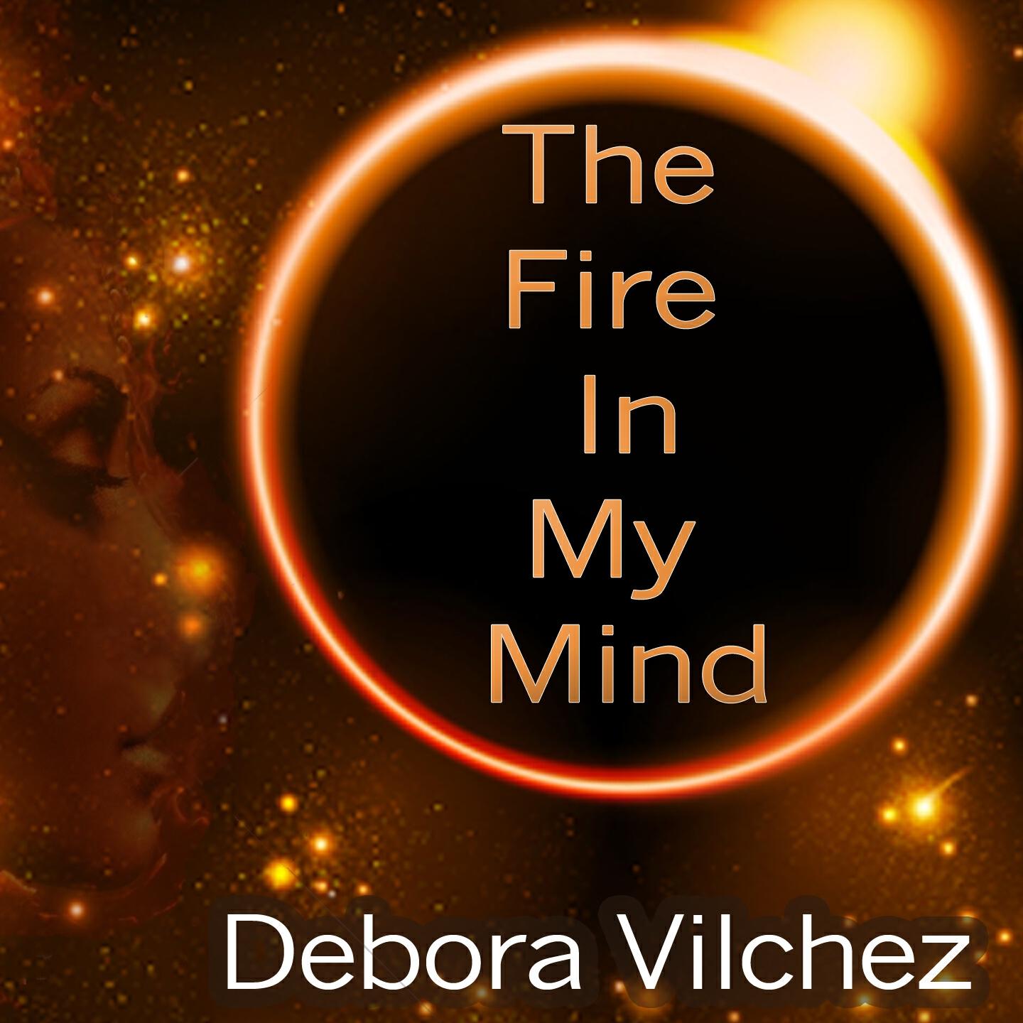 Релиз The Fire in My Mind