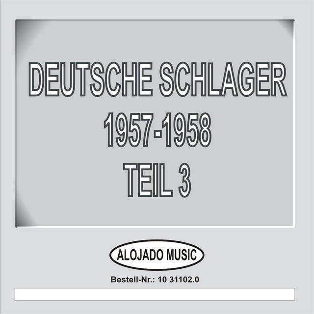 Релиз Deutsche Schlager 1957-1958 Teil 3