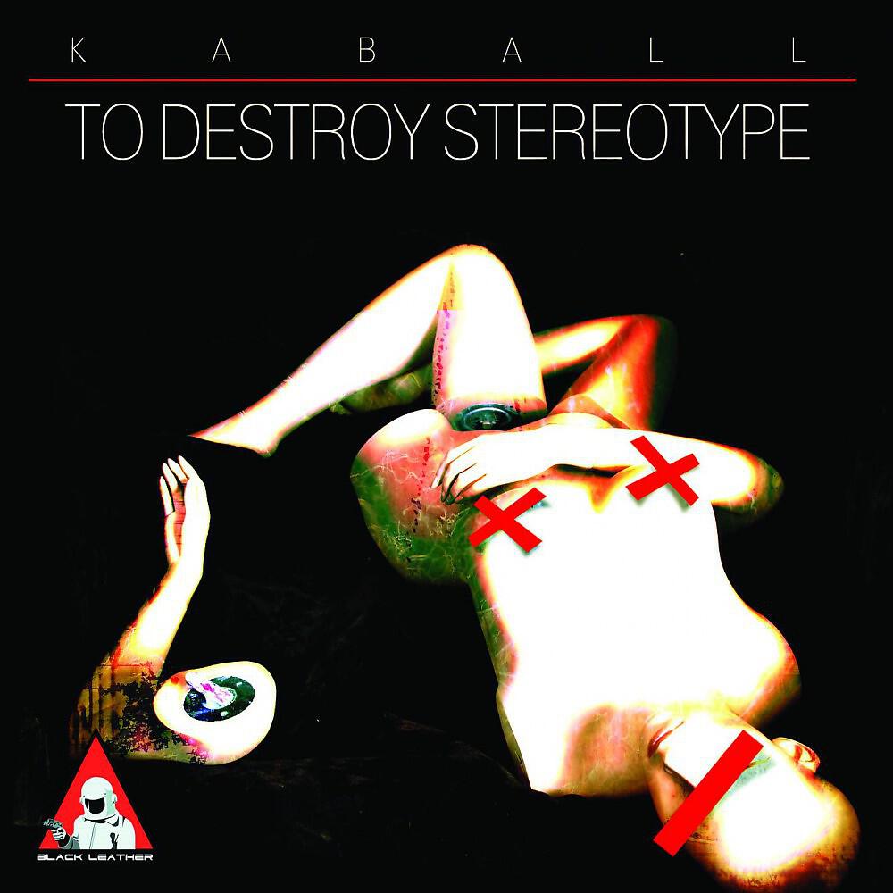 Релиз To Destroy Stereotype