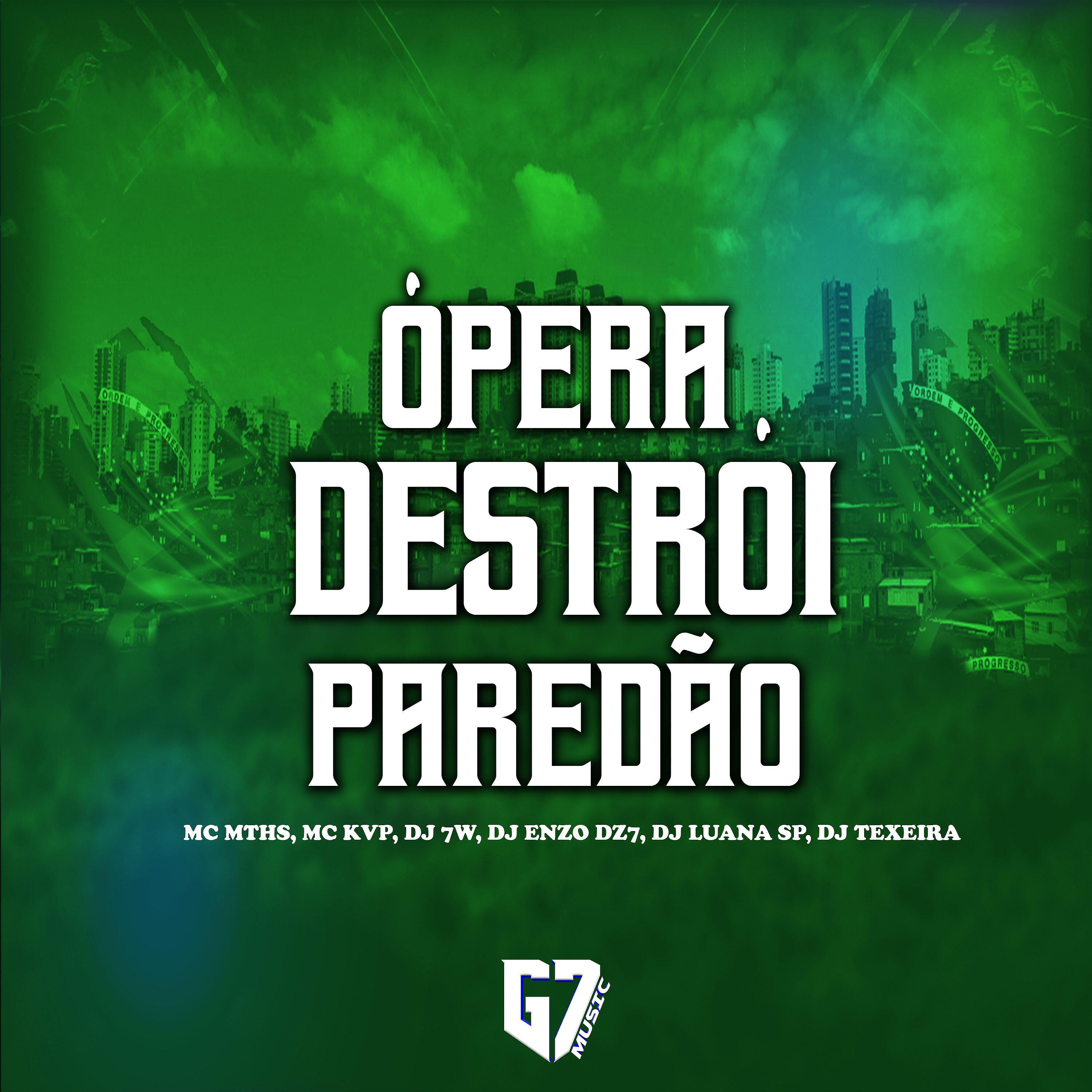 Скачать песню DJ 7W, MC MTHS, Mc KVP, DJ ENZO DZ7, DJ Luana SP, DJ TEXEIRA - Ópera Destrói Paredão бесплатно в MP3 для Android и iOS