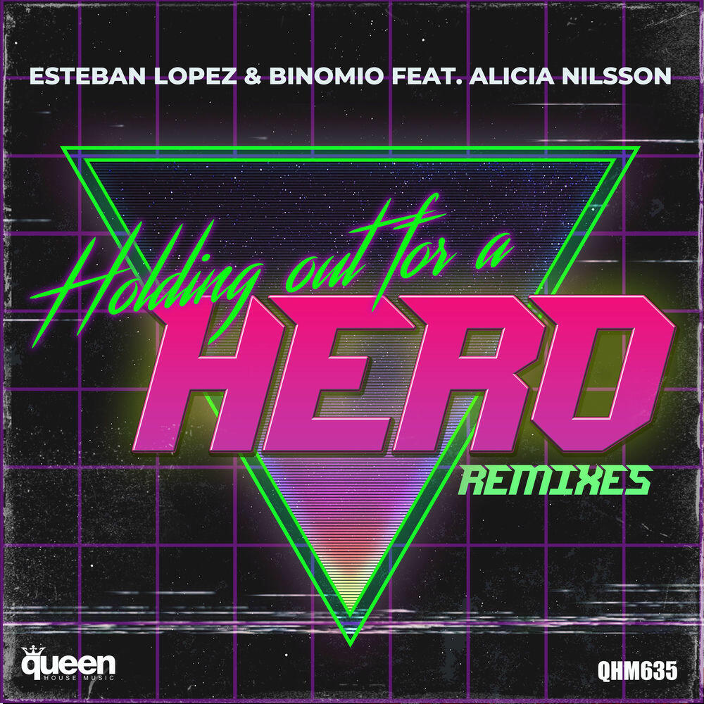 Релиз Holding out for a Hero (Remixes)