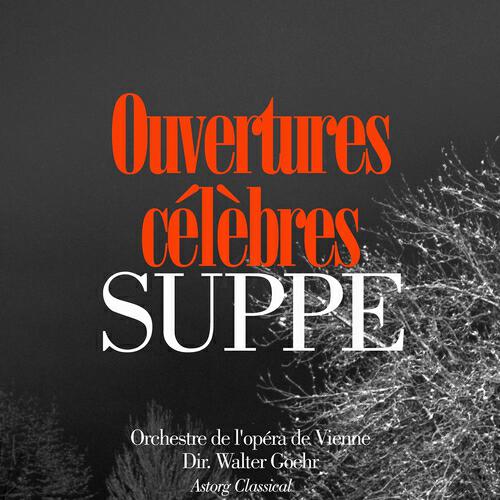 Релиз Franz von Suppé : Ouvertures célèbres