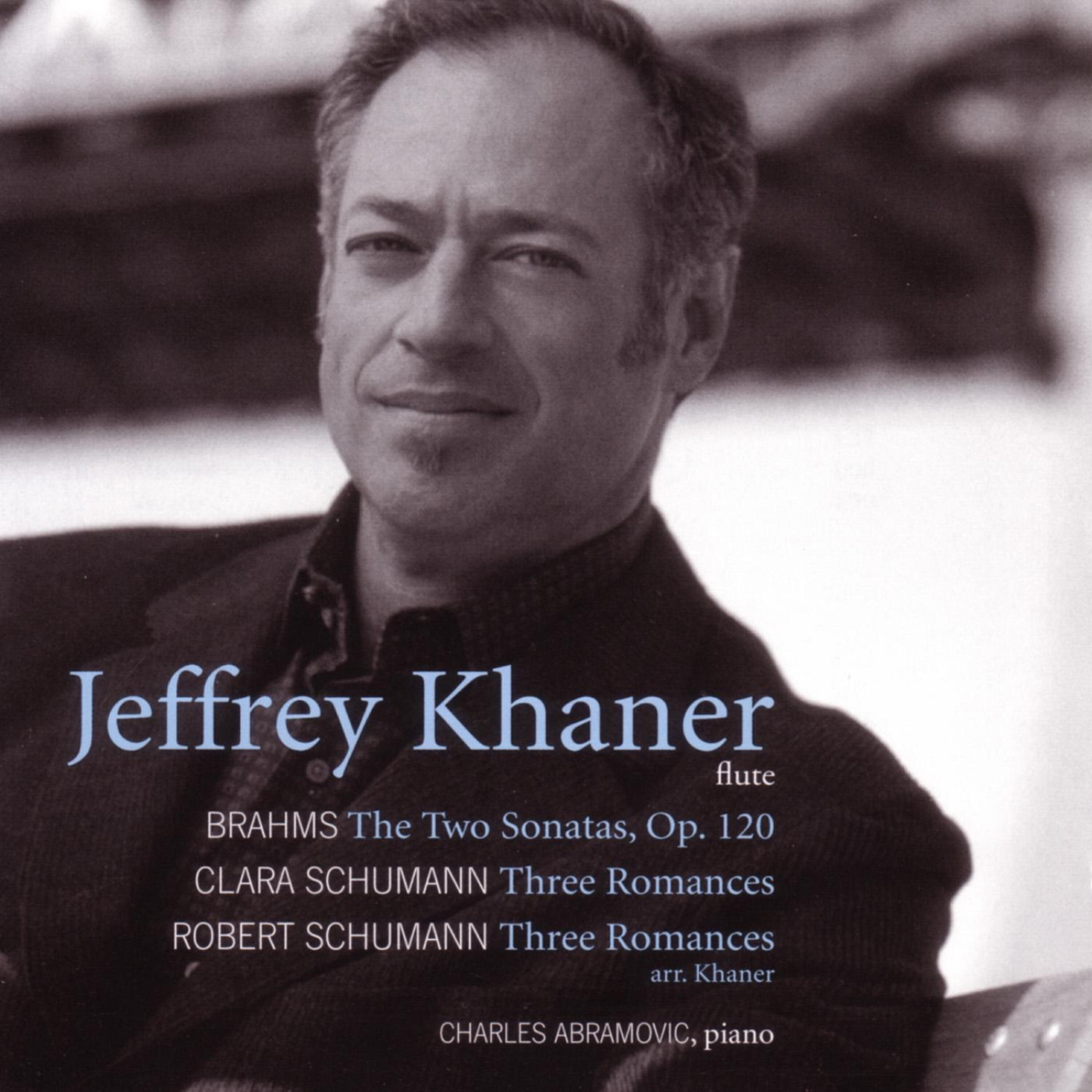 Релиз Brahms / C. Schumann / R. Schumann: Arrangements For Flute By Jeffrey Khaner