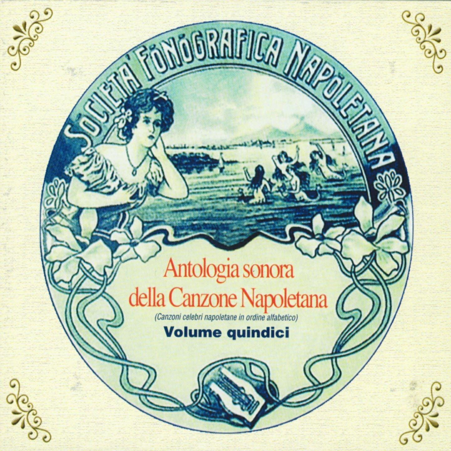 Релиз Antologia sonora della canzone napoletana, Vol. 15