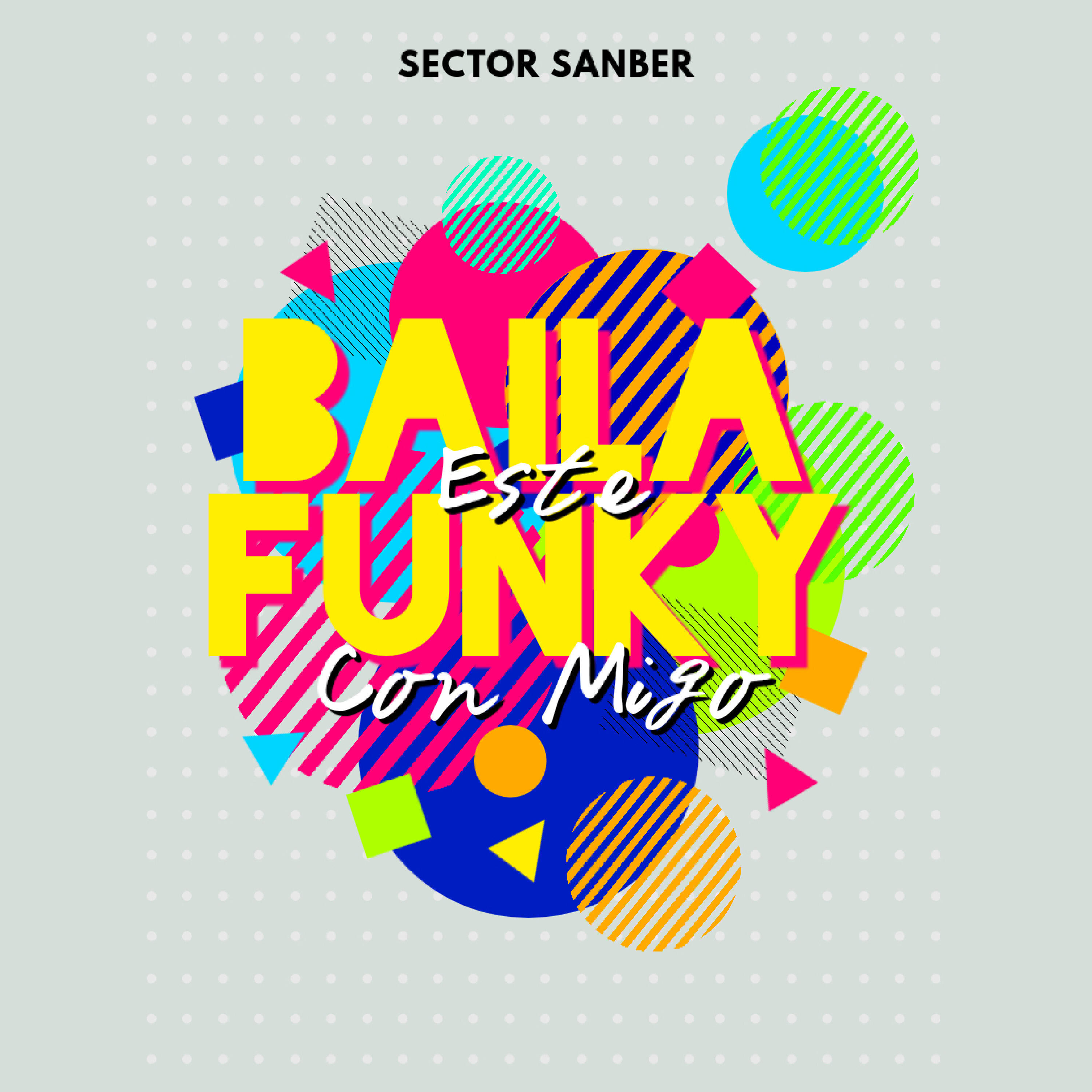 Релиз Baila Este Funky Con Migo