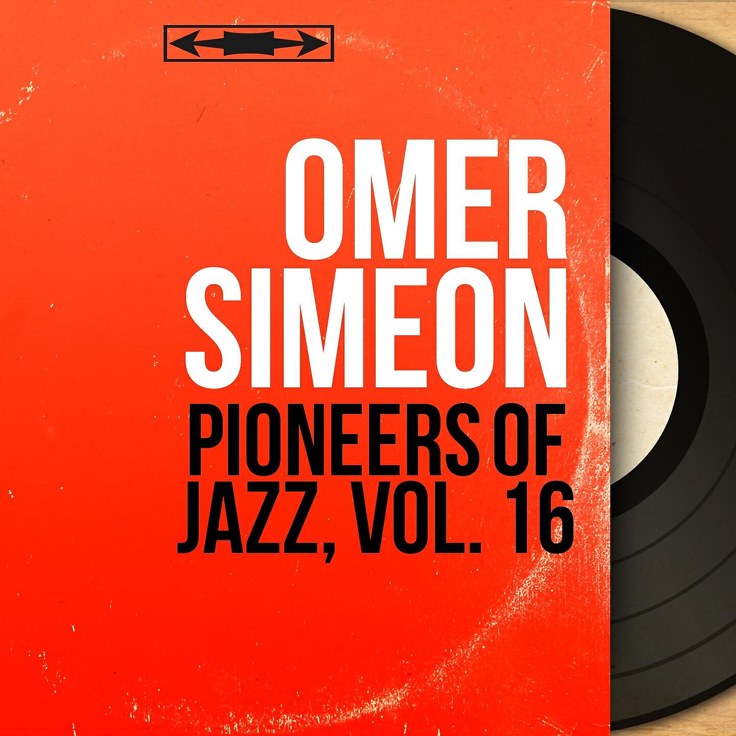 Релиз Pioneers of Jazz, Vol. 16